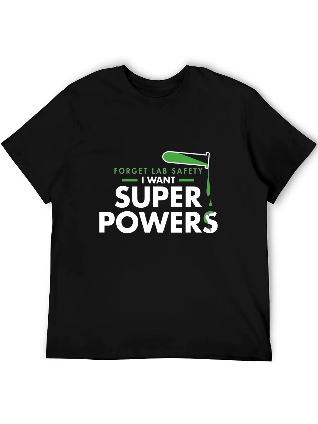 Black Forget Lab Safety I Want Superpowers Black T-Shirt view 5