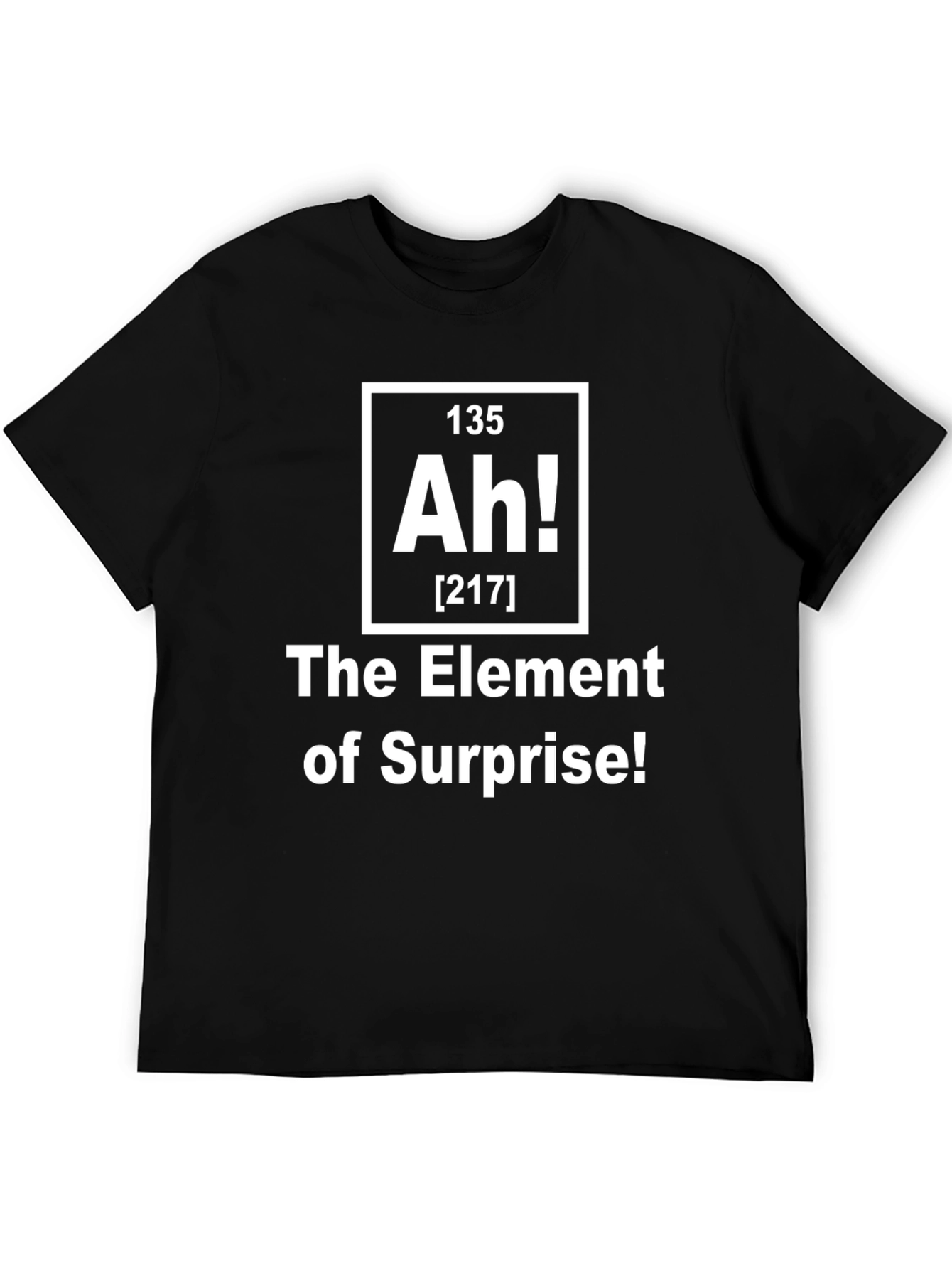 Black Element of Surprise T-Shirt - Funny Chemistry Shirt view 5