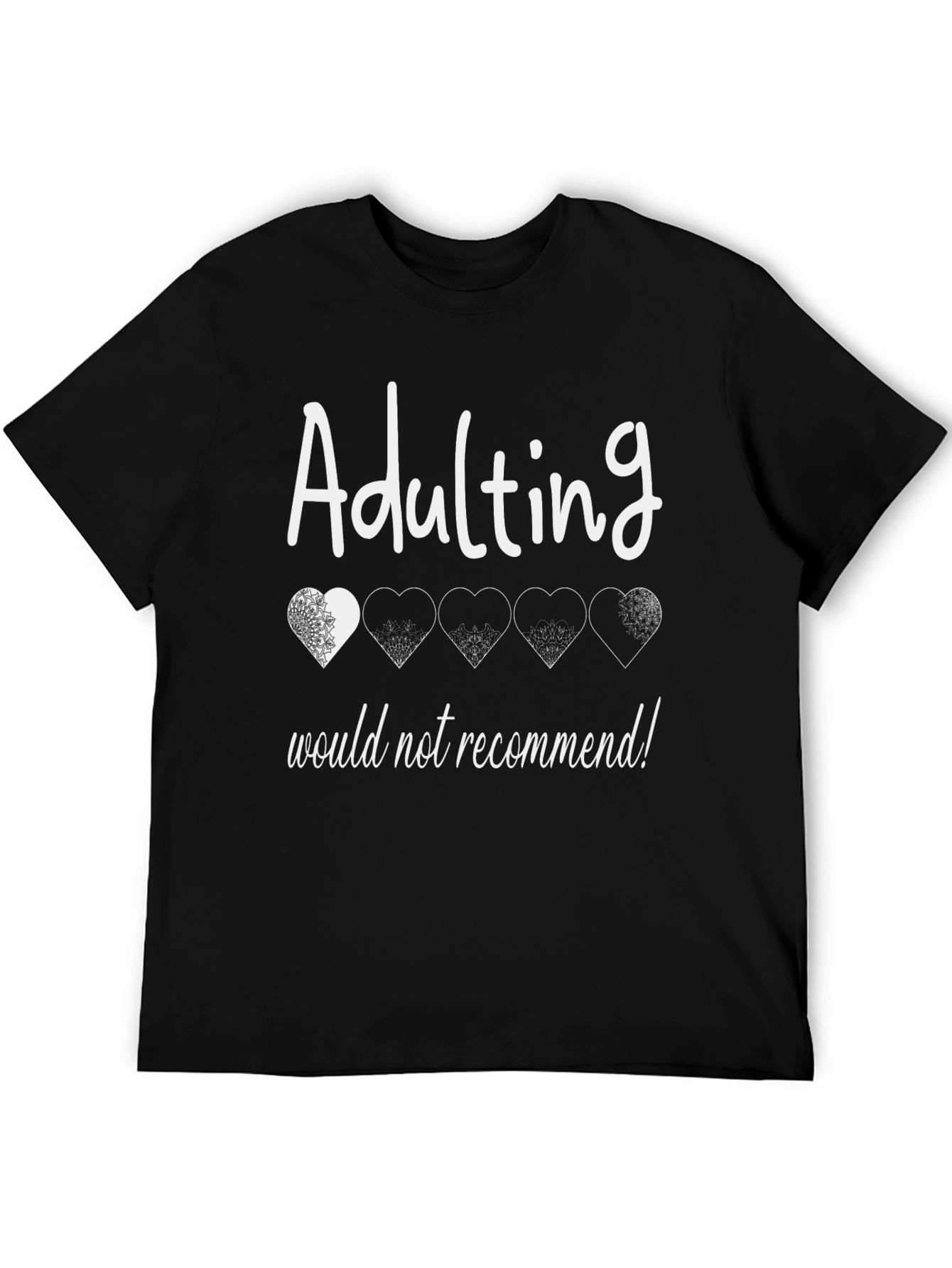 Black Adulting Would Not Recommend T-Shirt view 5