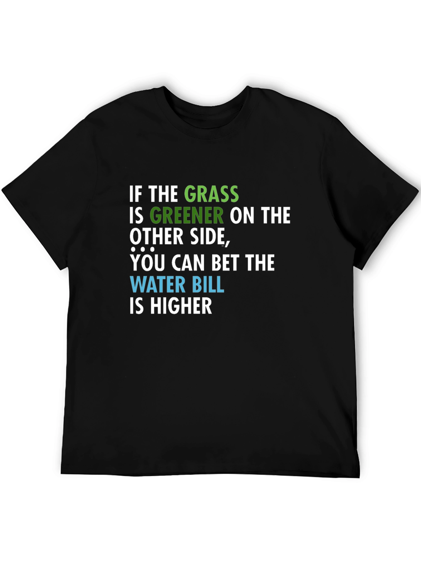 Black Greener Grass Water Bill Graphic T-Shirt view 5