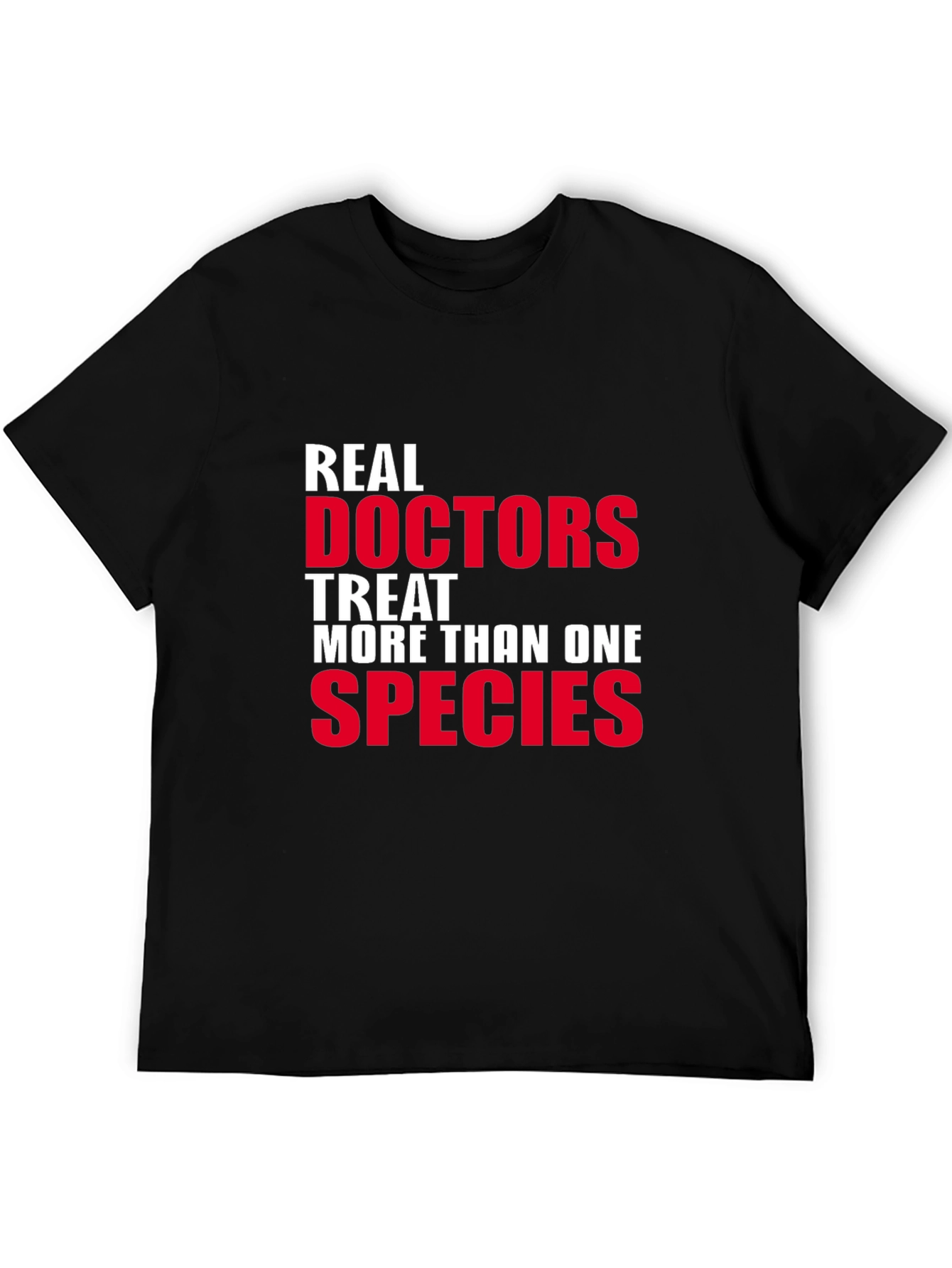 Black Real Doctors Treat More Than One Species T-Shirt view 5