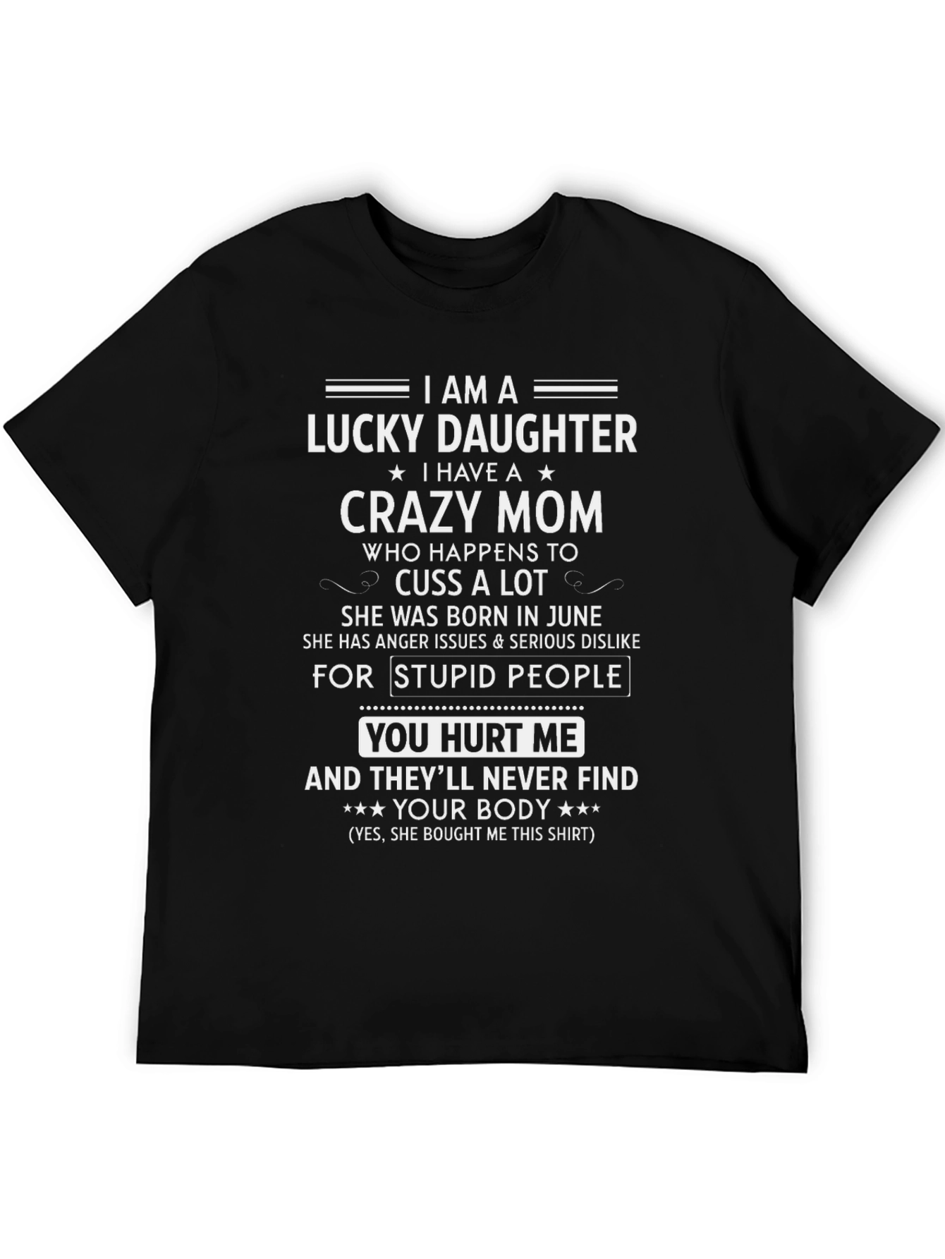 Black Lucky Daughter Graphic Tee - Crazy Mom Edition view 5