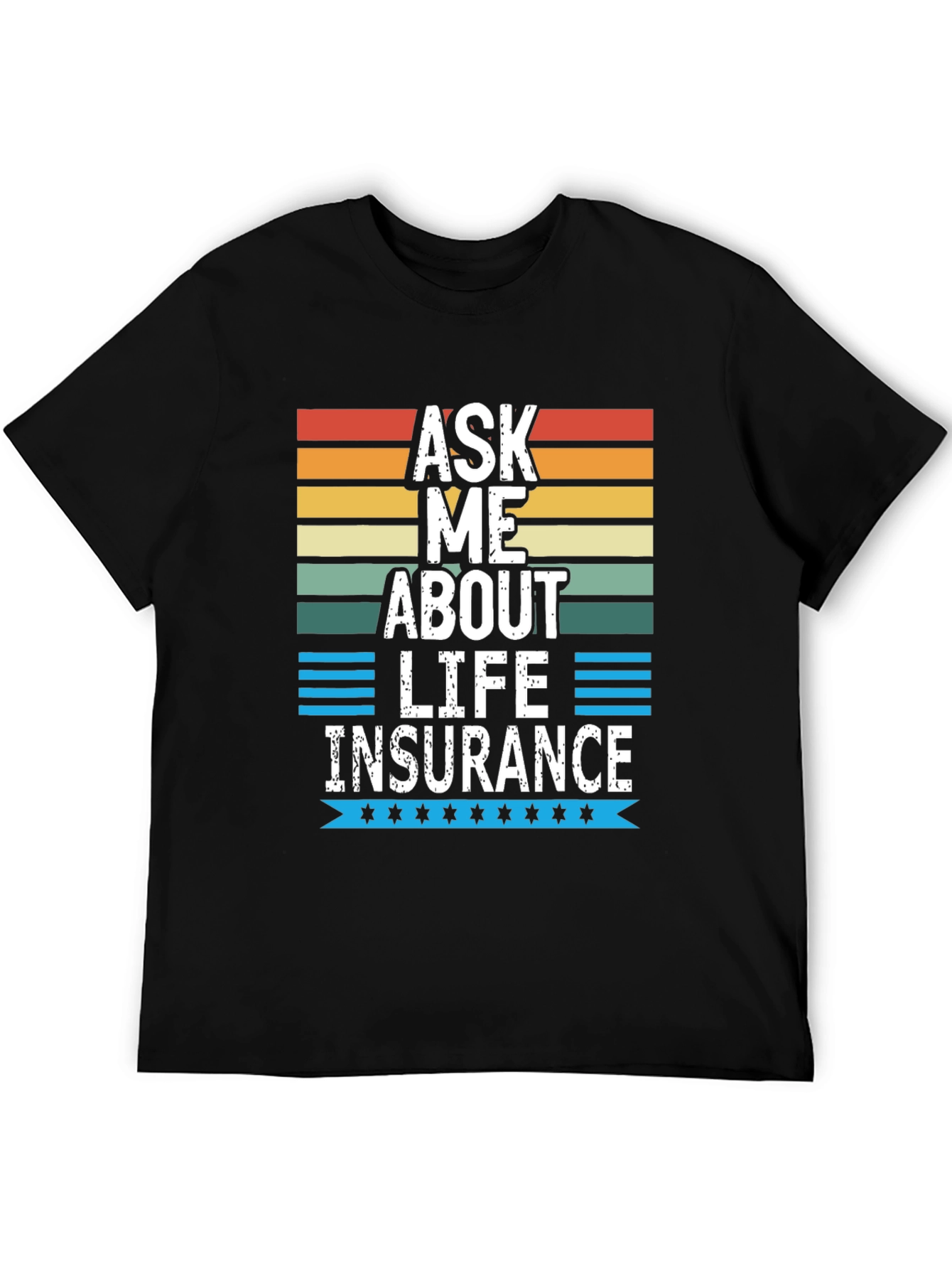Black Ask Me About Life Insurance Graphic Tee view 5