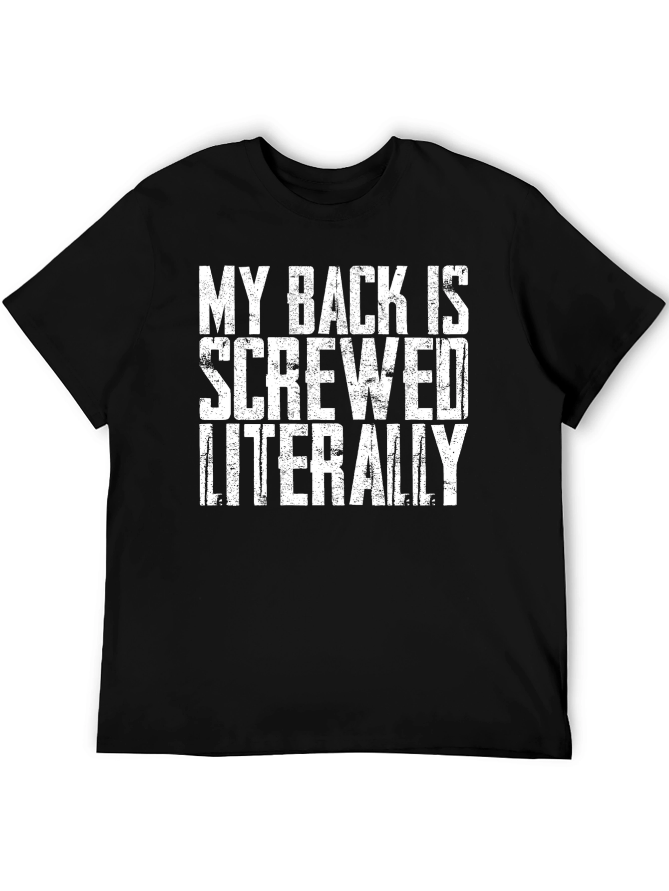 Black My Back Is Screwed Literally T-Shirt view 5