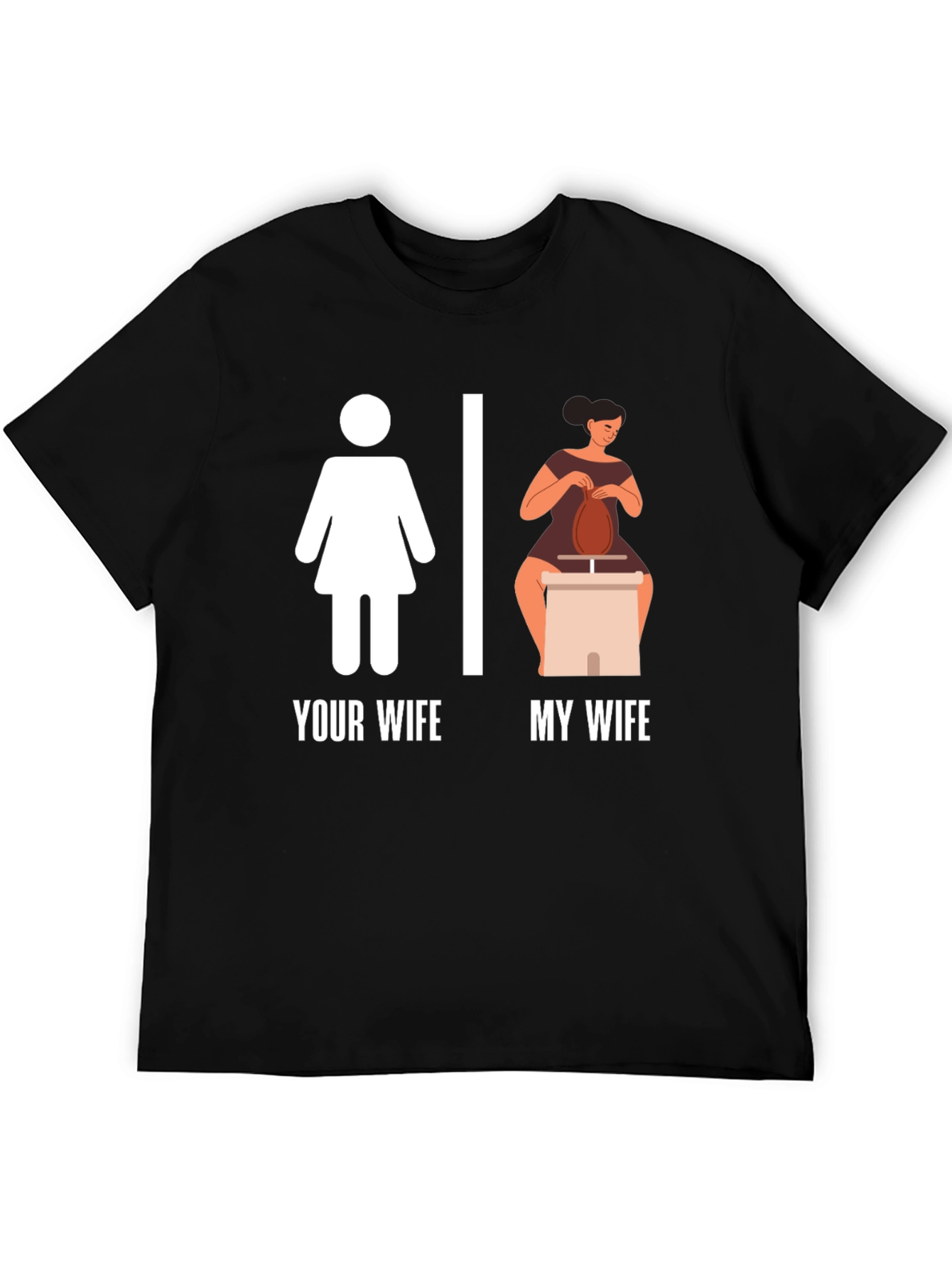 Black Your Wife My Wife T-Shirt Funny Pottery Graphic Tee view 5
