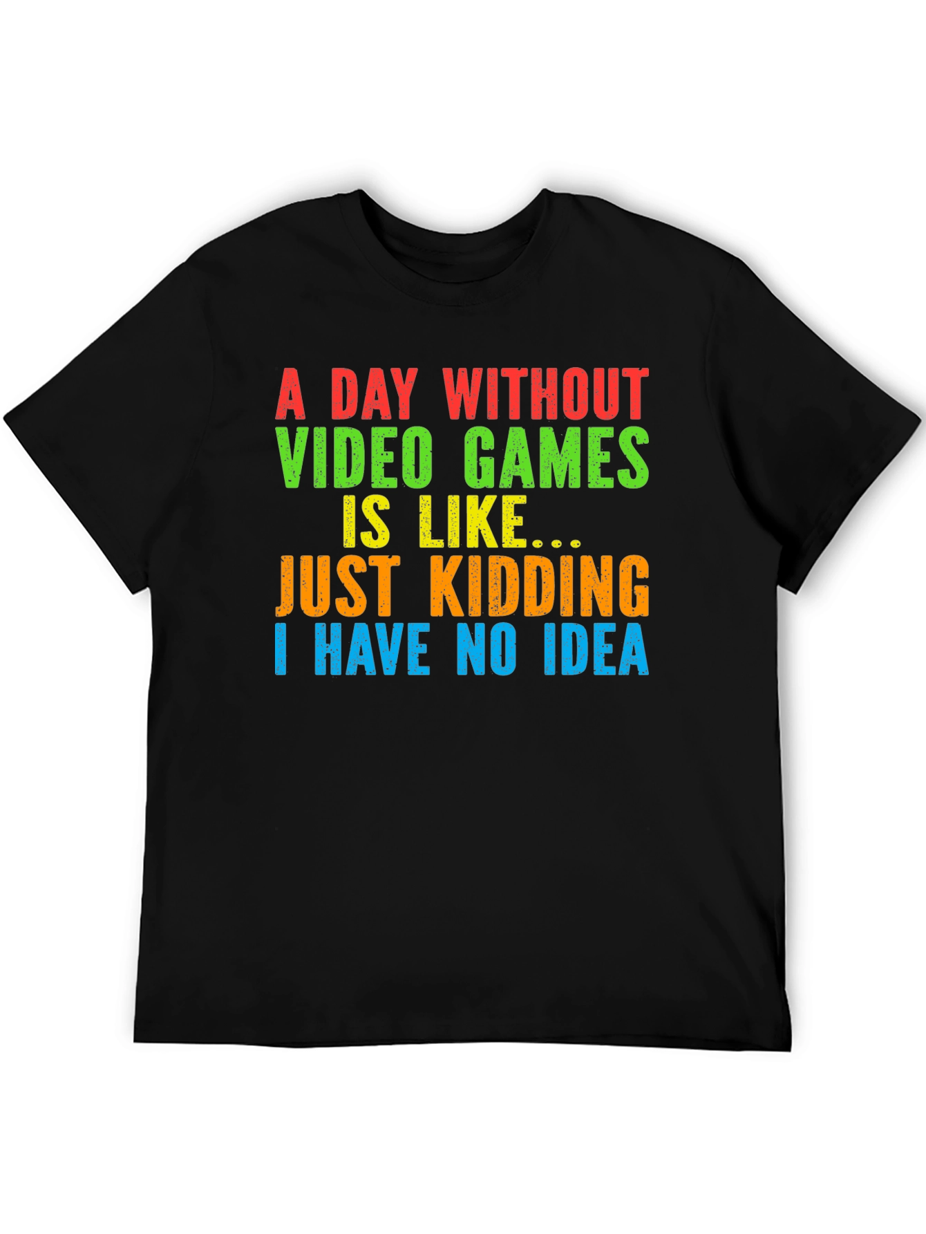 Black A Day Without Video Games T-Shirt - Funny Gamer Tee view 5