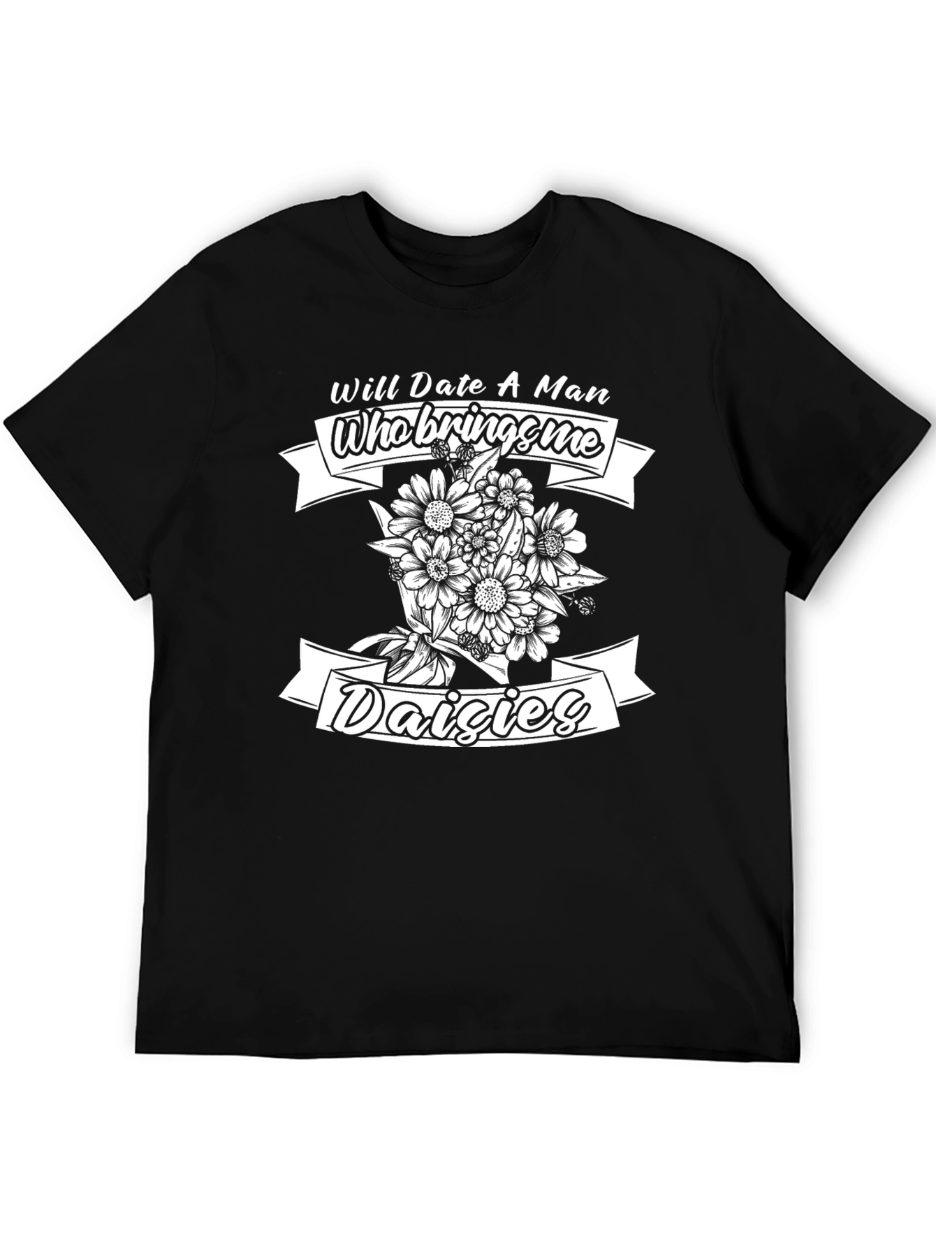 Black Will Date for Daisies T-Shirt view 5