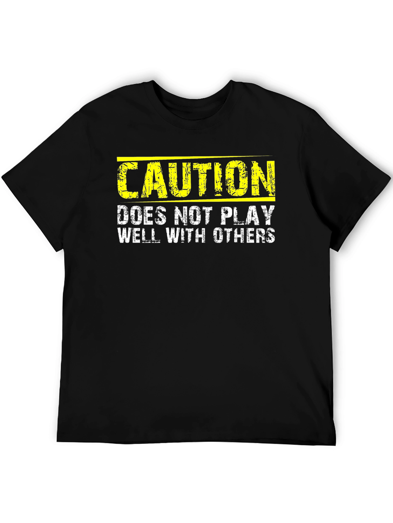 Black Caution: Does Not Play Well With Others - Novelty T-Shirt view 5