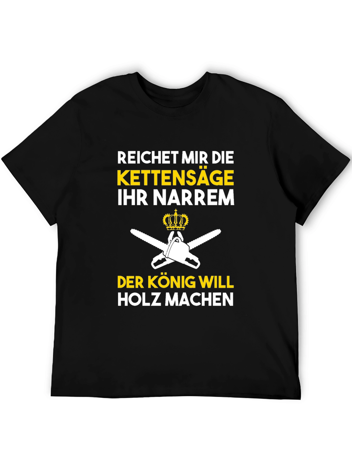 Black Reichet Mir Die Kettensäge Funny T-Shirt view 5