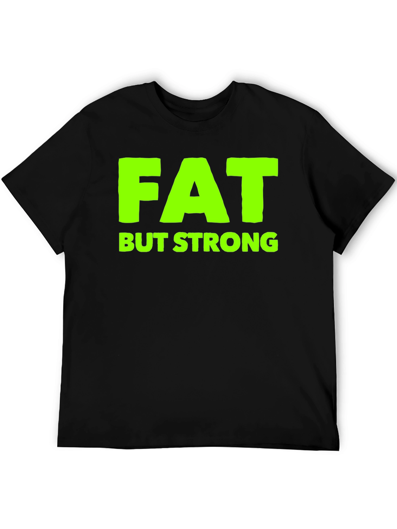 Black Fat But Strong Graphic Tee - Black view 5