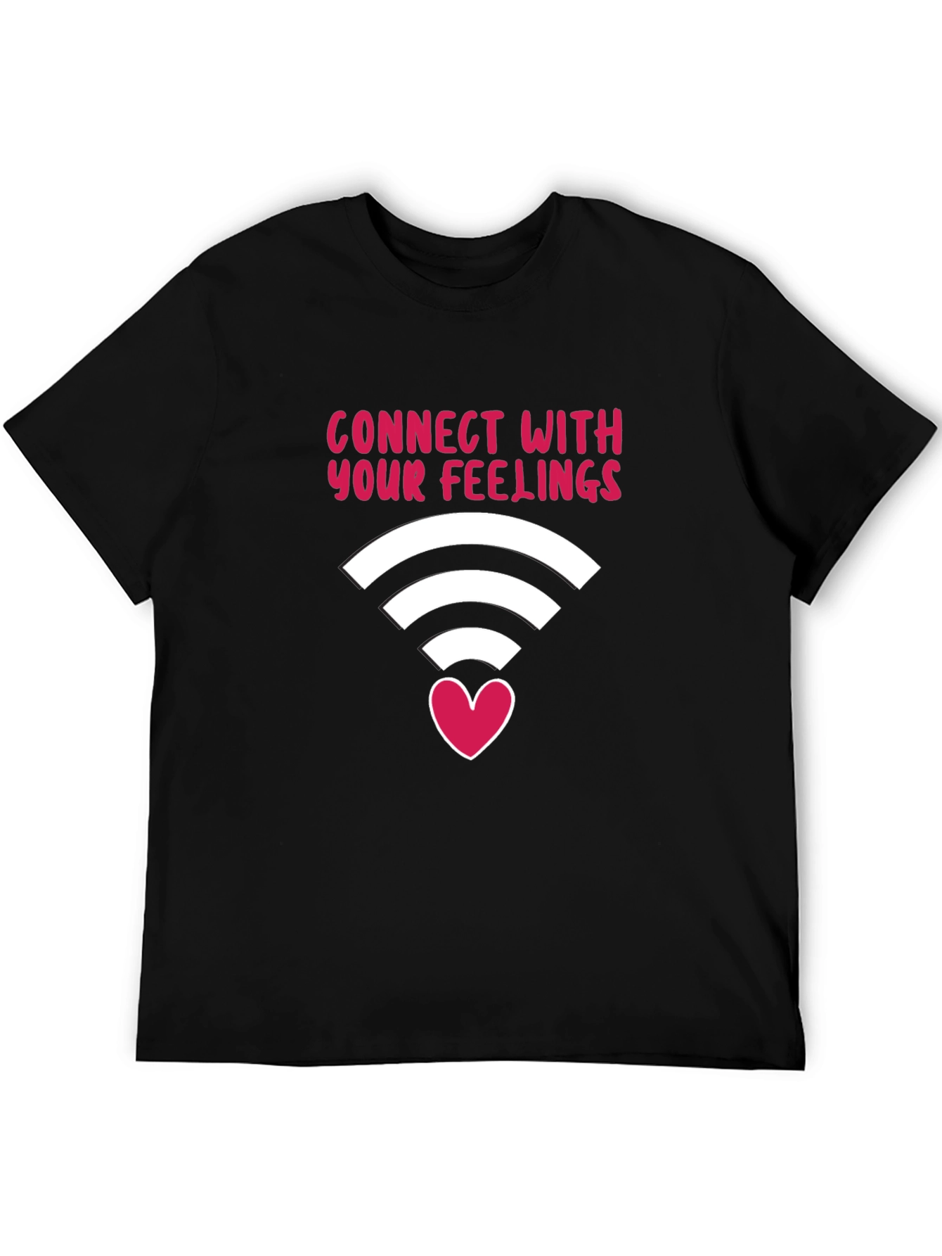 Connect With Your Feelings T-Shirt - 5