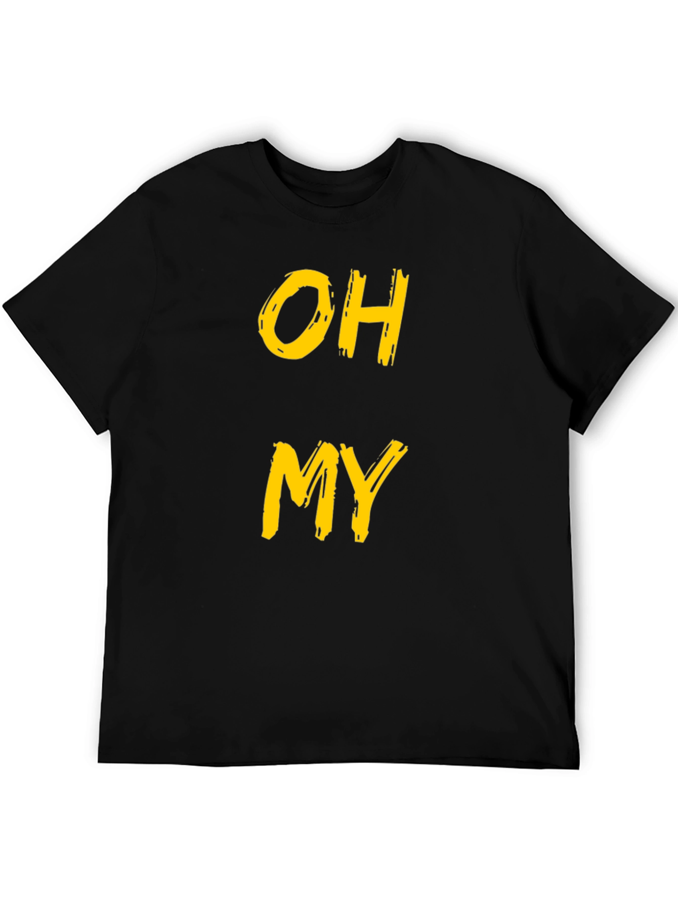 Black Oh My Graphic Tee - Funny Casual T-Shirt view 5
