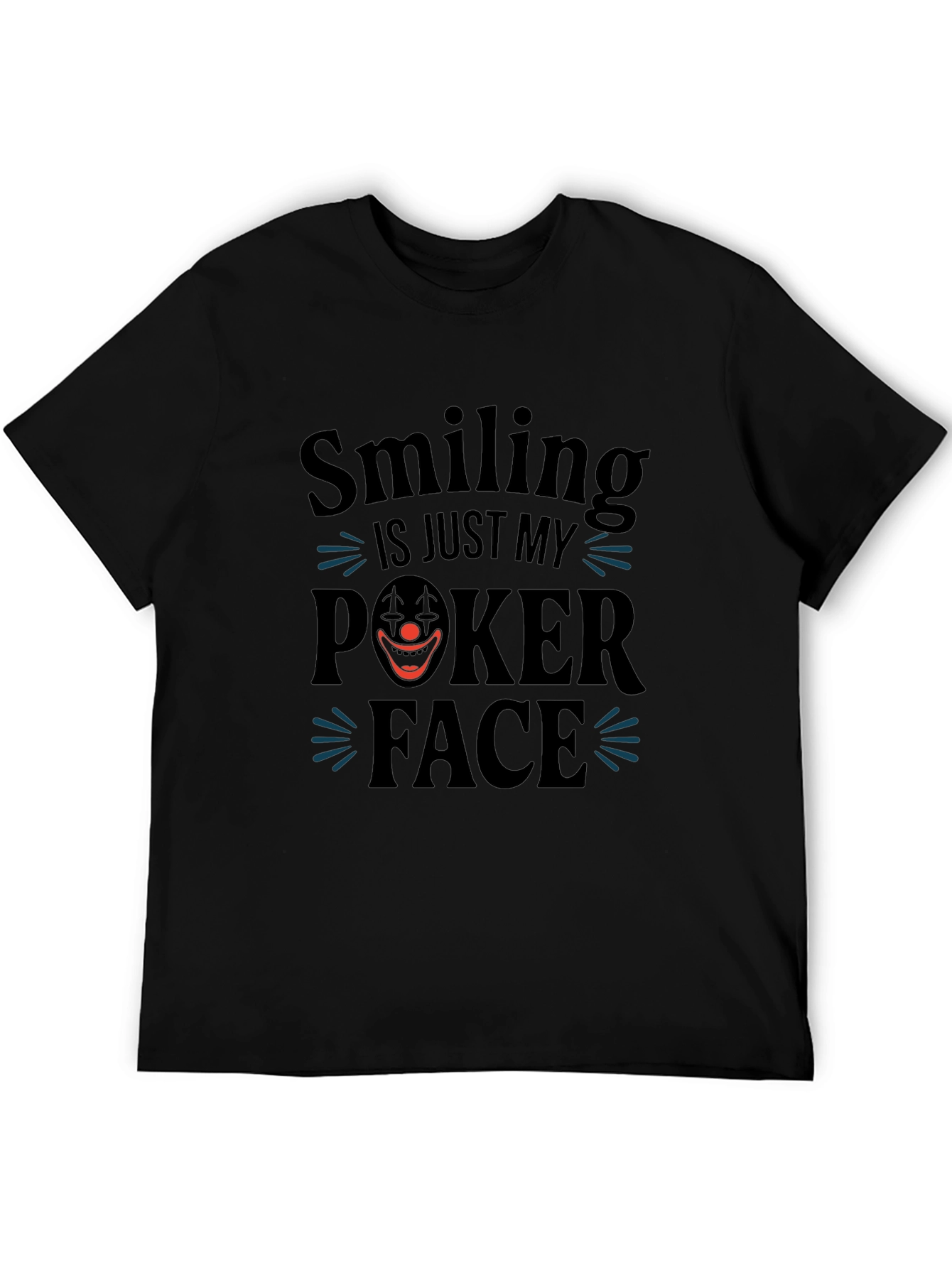 Black Smiling is Just My Poker Face T-Shirt view 5