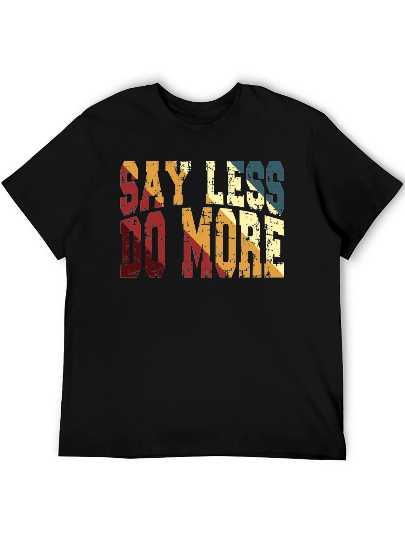 Black Say Less Do More Retro Style T-Shirt view 5