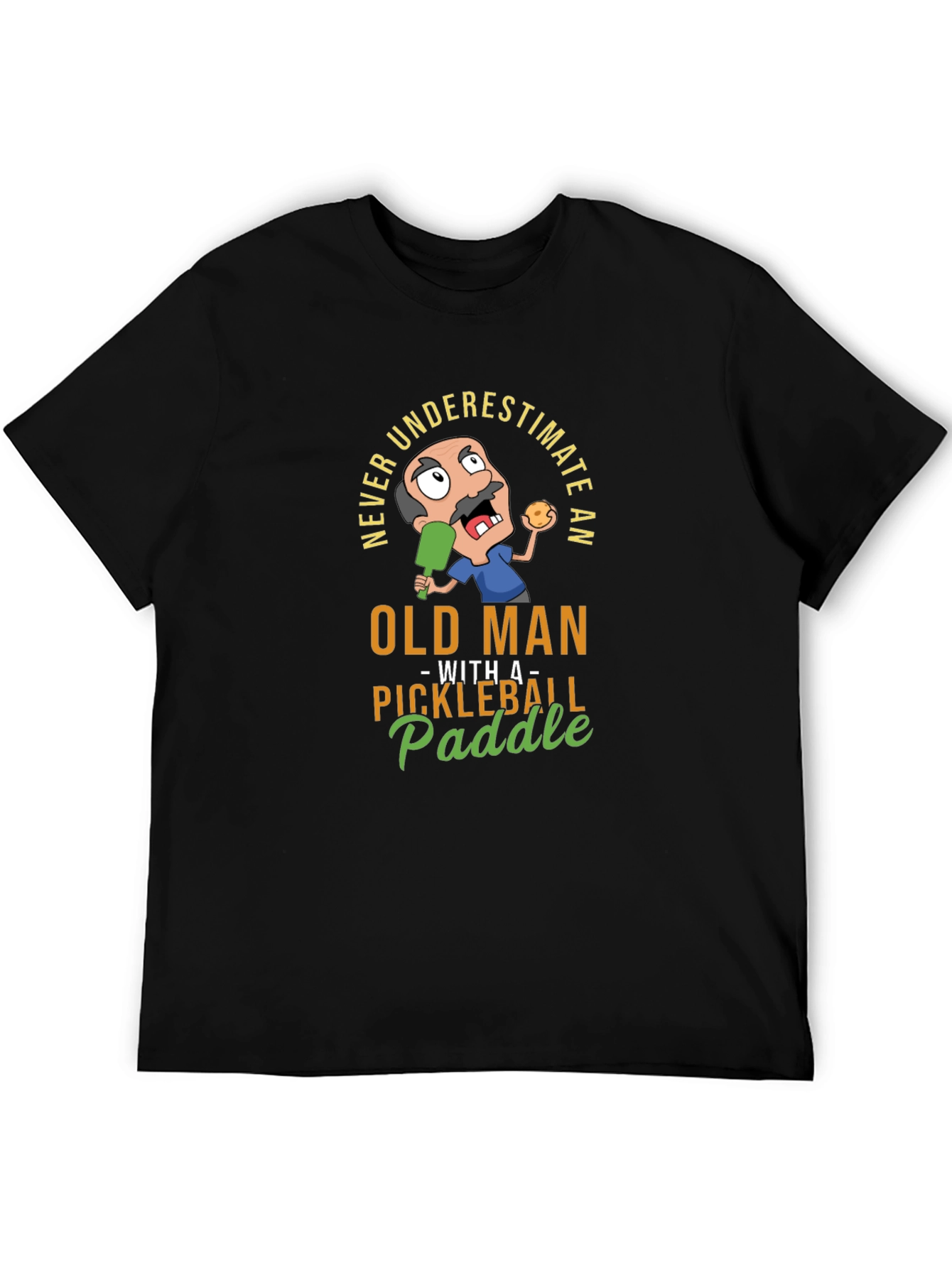 Black Never Underestimate Old Man with Pickleball Paddle T-Shirt view 5