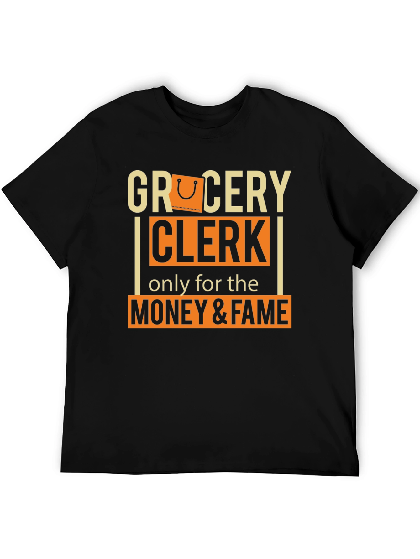 Grocery Clerk Money & Fame T-Shirt - 5