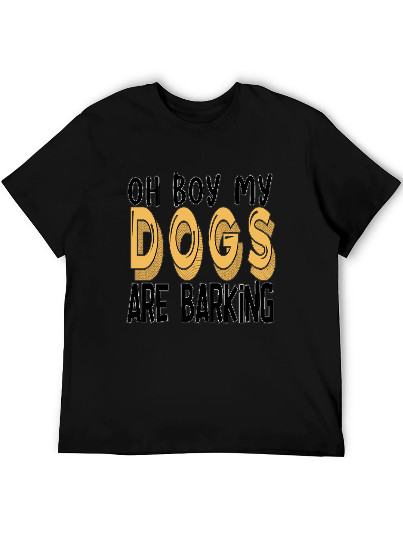 Black Oh Boy My Dogs Are Barking Funny T-Shirt view 5