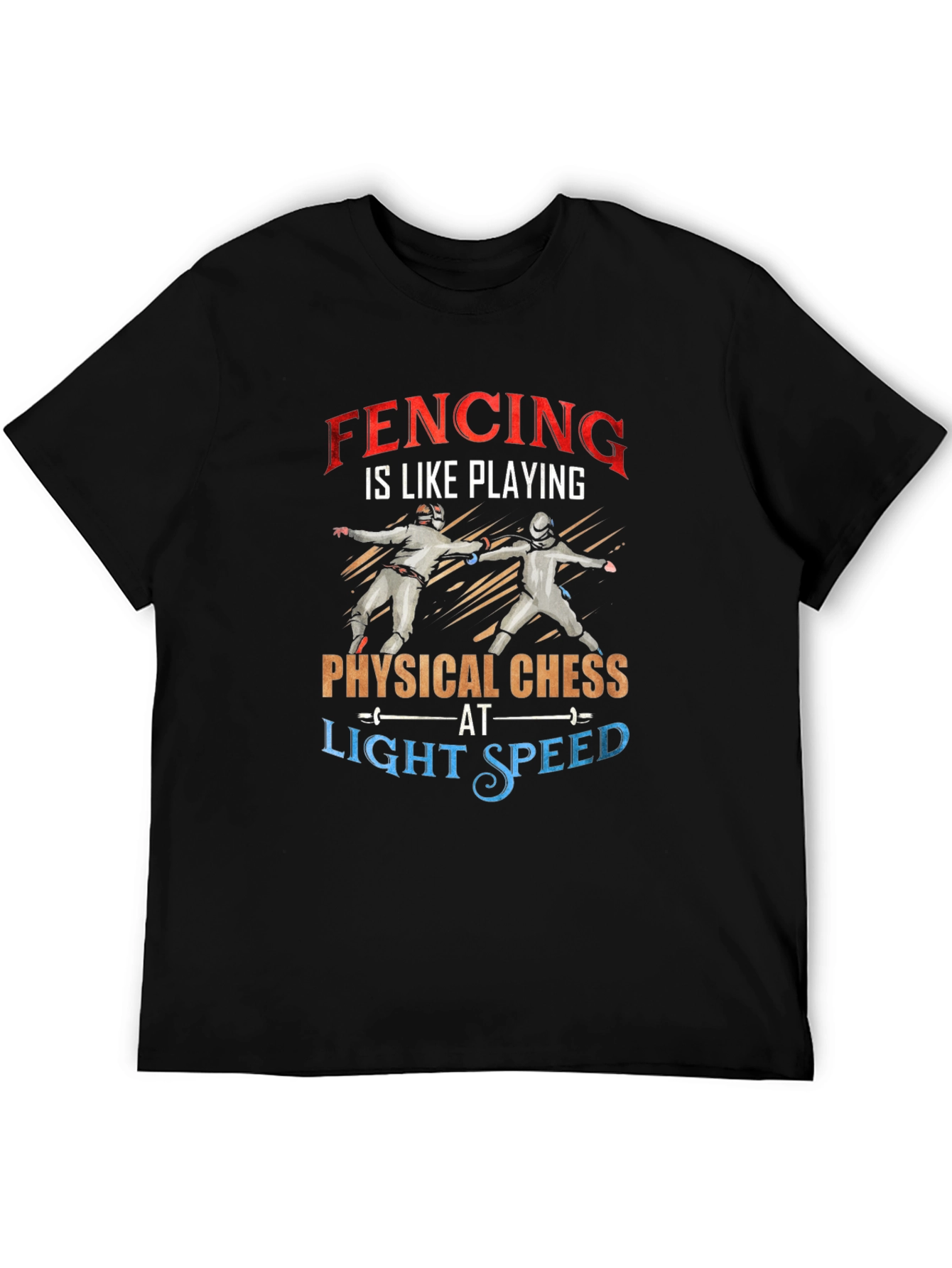 Black Fencing is Like Playing Physical Chess T-Shirt view 5