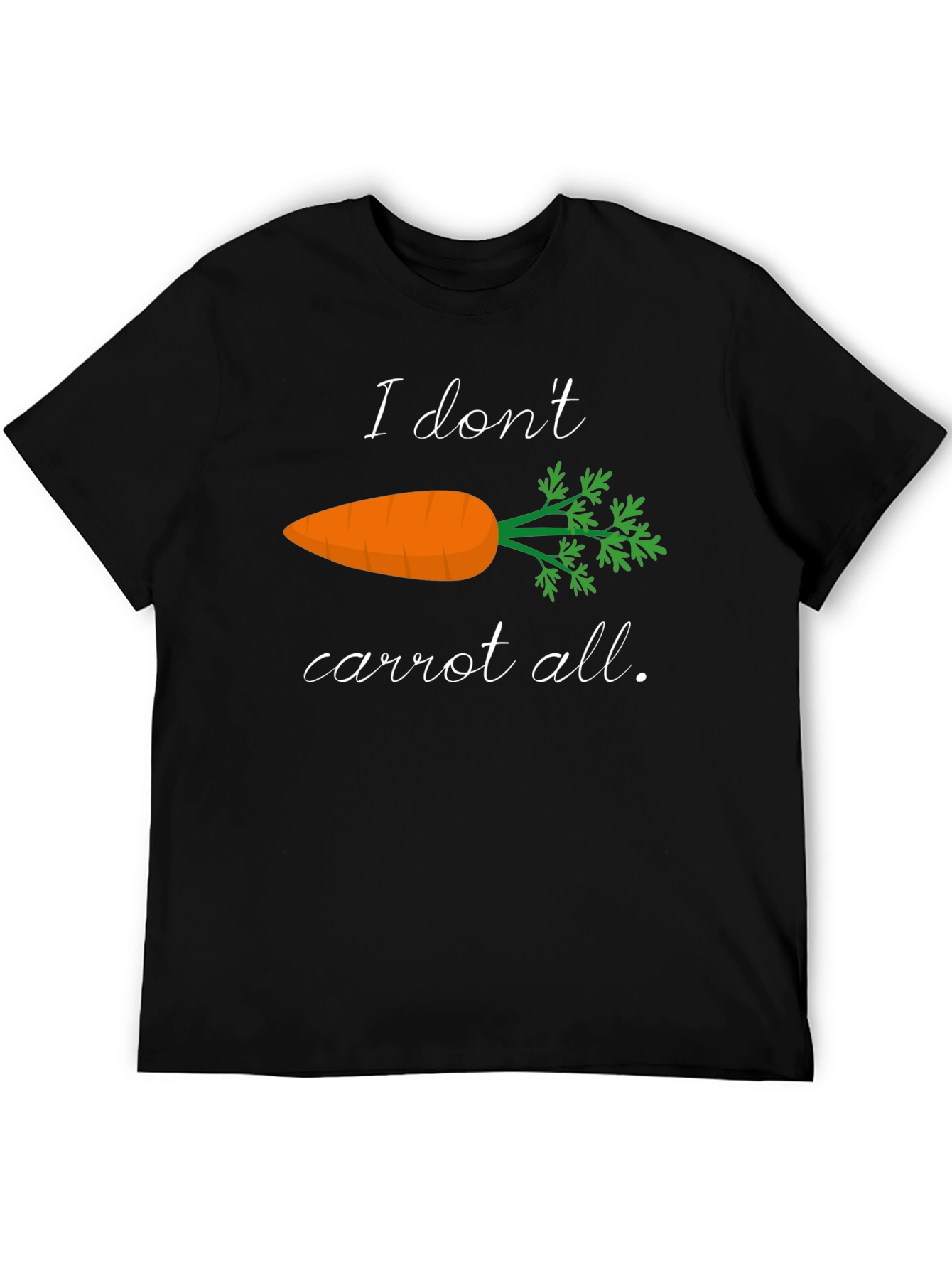 Black I Don't Carrot All T-Shirt Funny Foodie Tee view 5