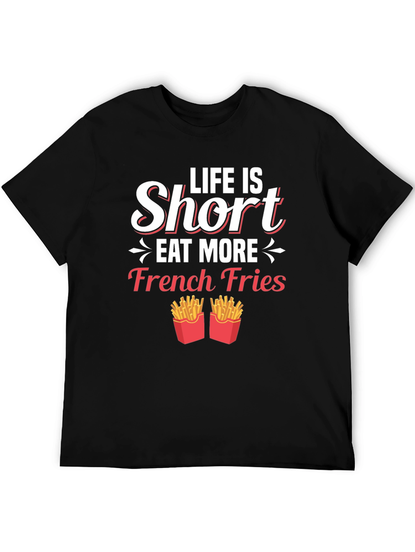 Black Life is Short Eat More French Fries Graphic T-Shirt view 5