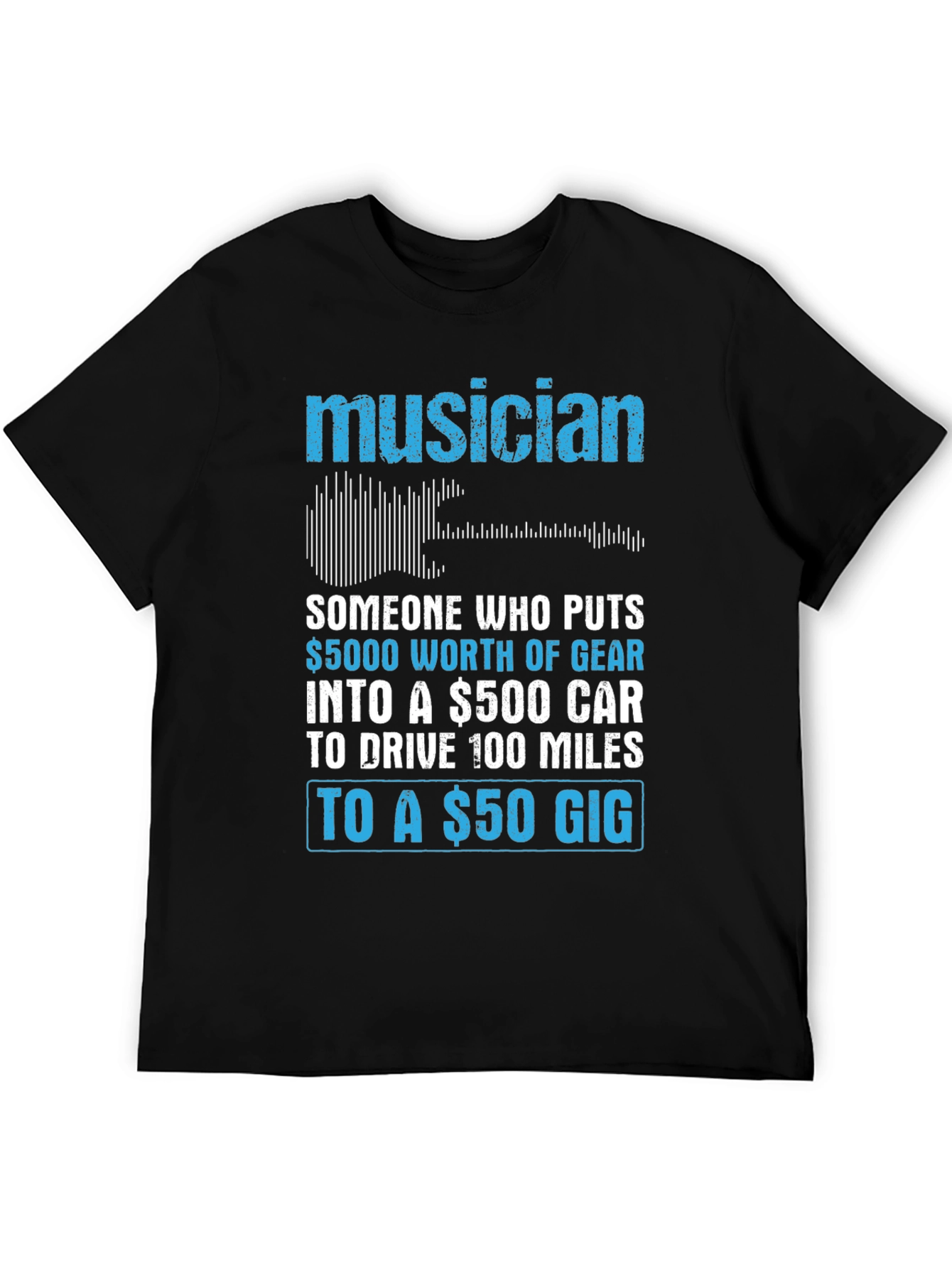 Black Musician Humor T-Shirt: $50 Gig view 5
