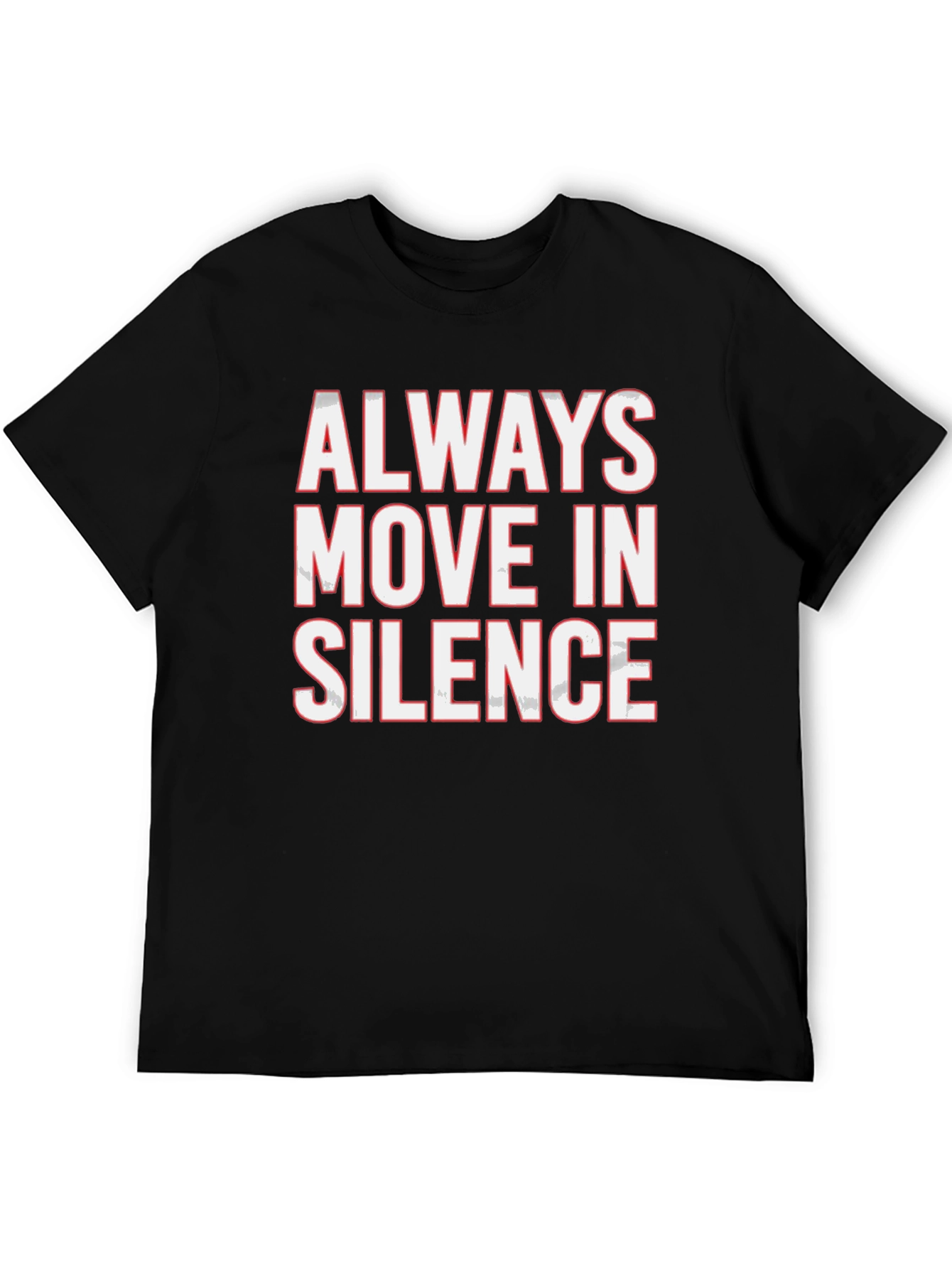 Black Always Move in Silence Graphic Tee view 5
