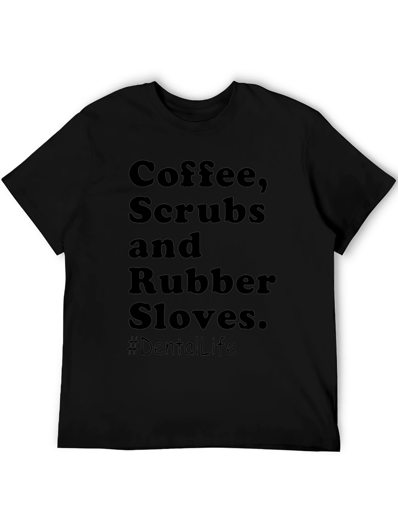 Black Coffee Scrubs & Rubber Gloves T-Shirt view 5