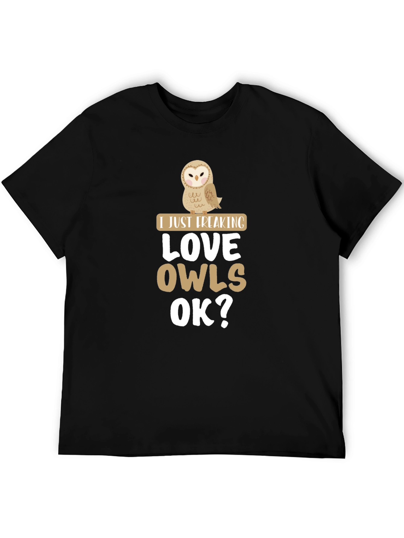 Black I Just Freaking Love Owls Graphic Tee view 5