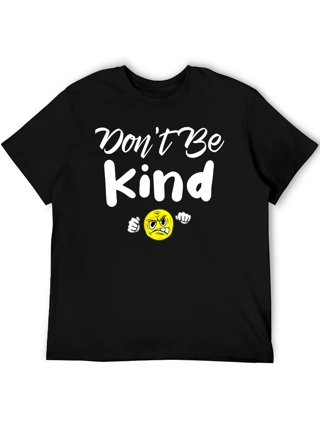 Black Don't Be Kind T-Shirt - Funny Angry Emoji Tee view 5