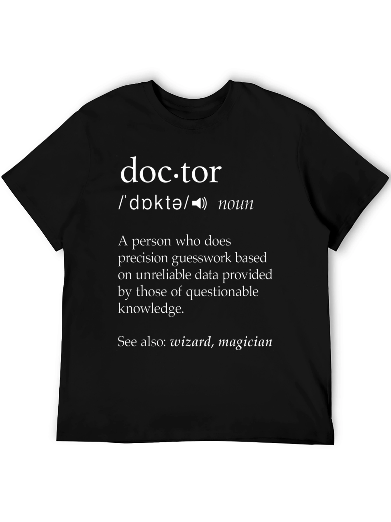 Black Doctor Definition T-Shirt - Funny & Clever Design view 5