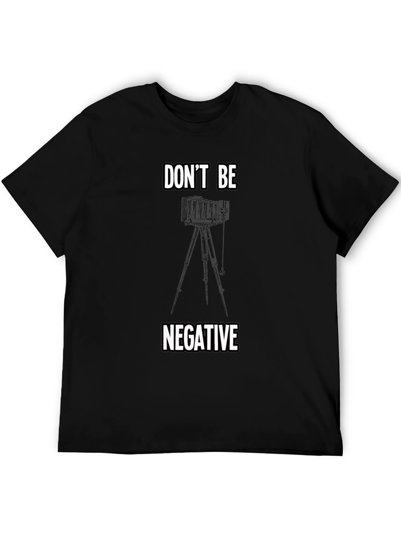 Black Don't Be Negative Camera T-Shirt view 5
