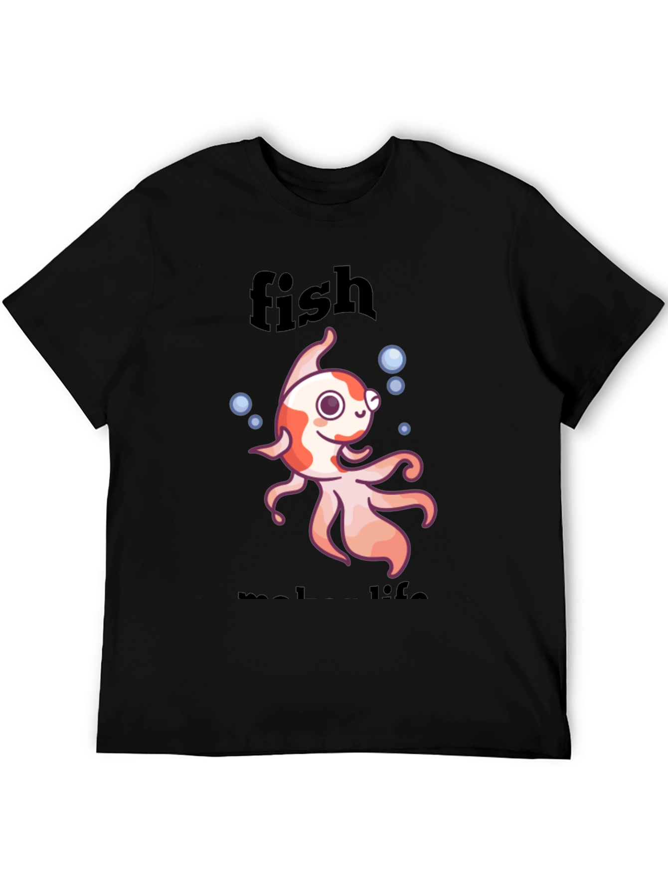 Black Fish Make Life T-Shirt - Fun Animal Design view 5