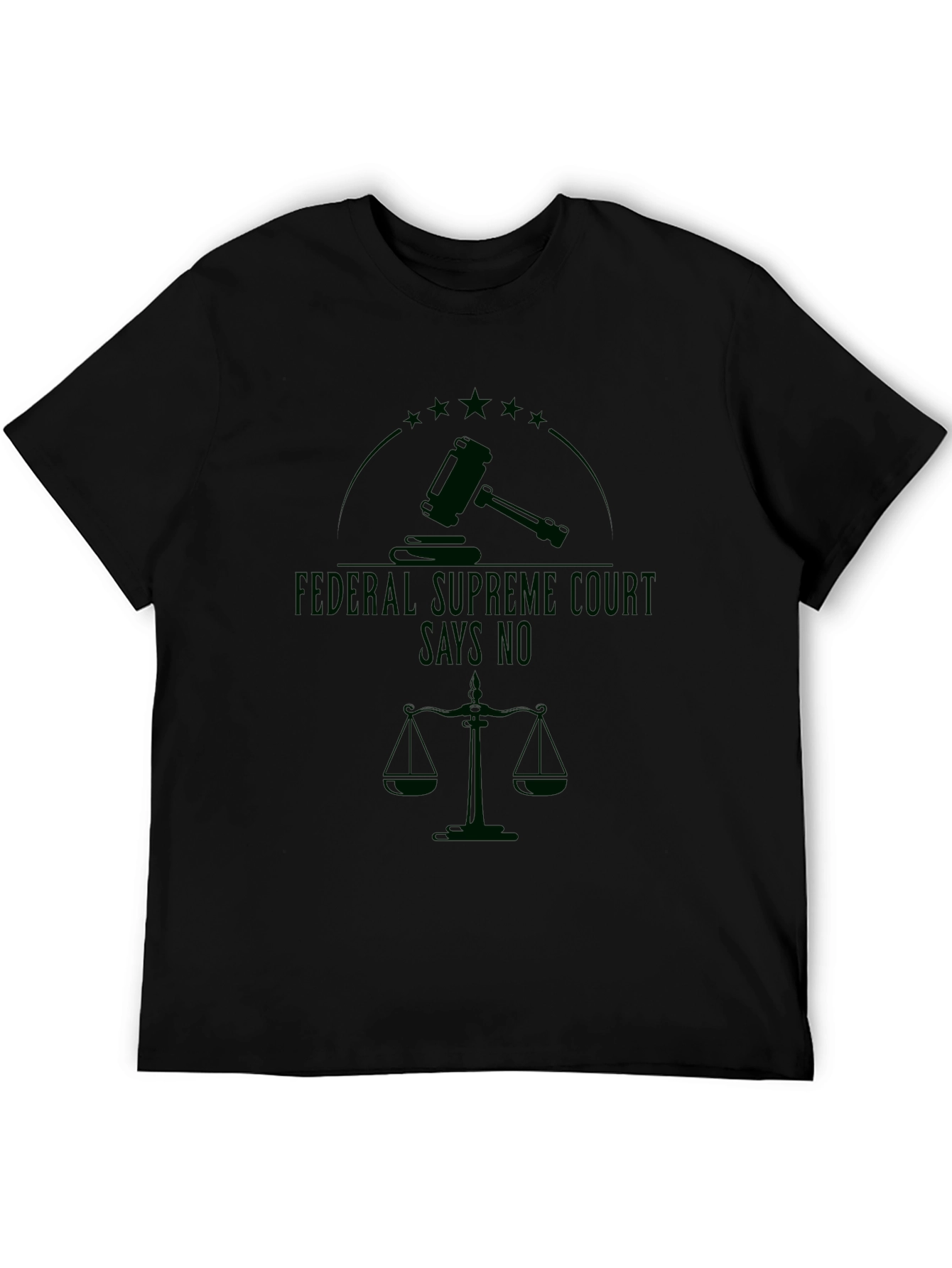 Black Federal Supreme Court Says No T-Shirt view 5