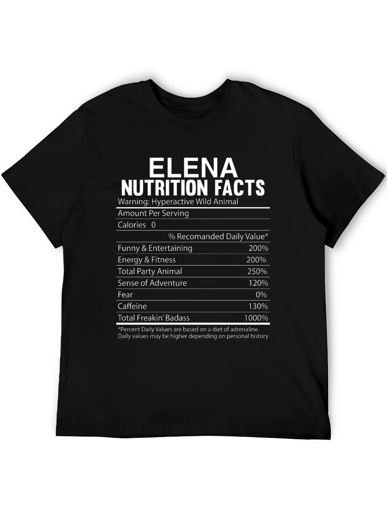Black Elena Nutrition Facts Funny T-Shirt Wild Animal view 5
