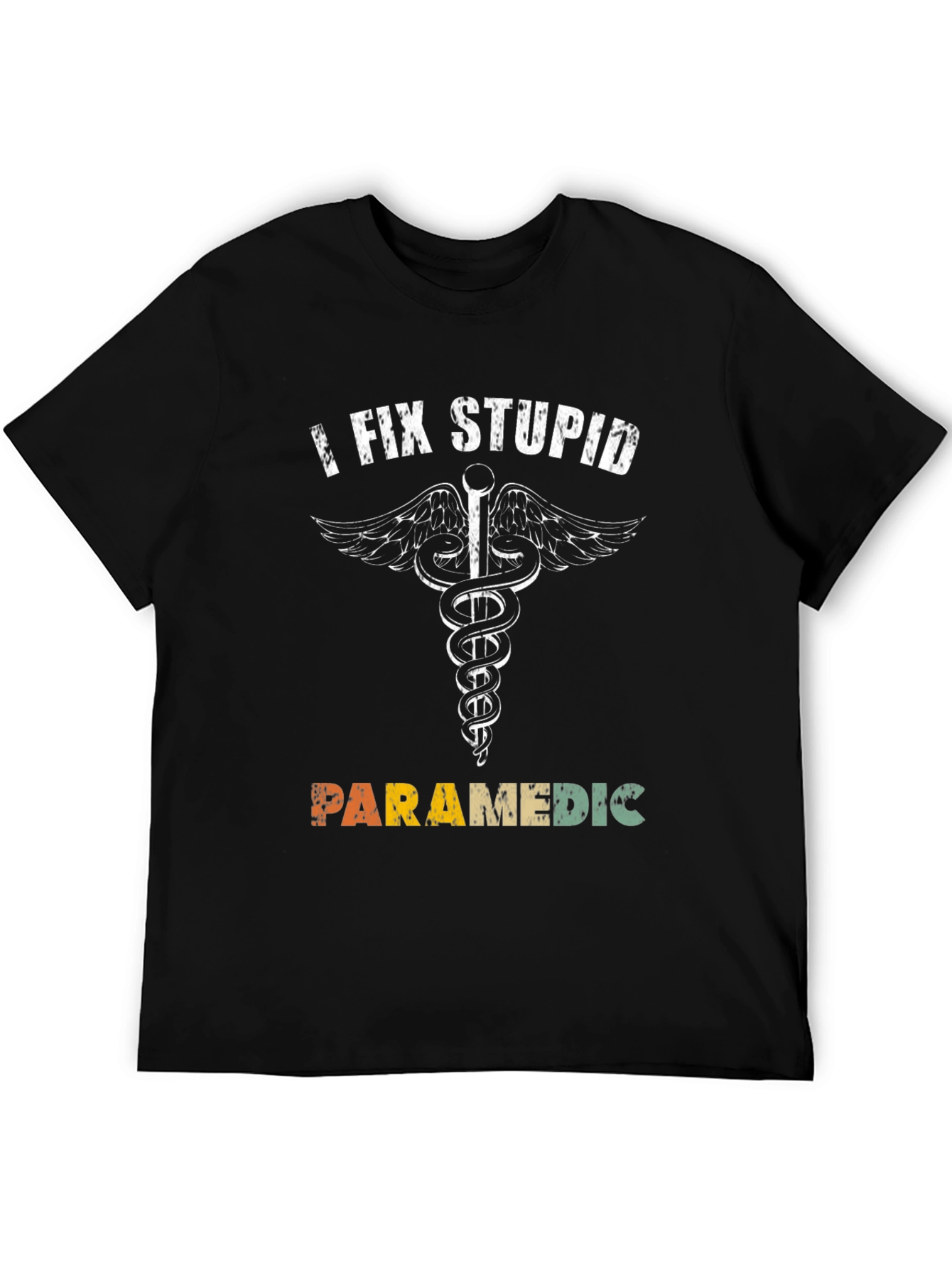 Black I Fix Stupid Paramedic T-Shirt view 5