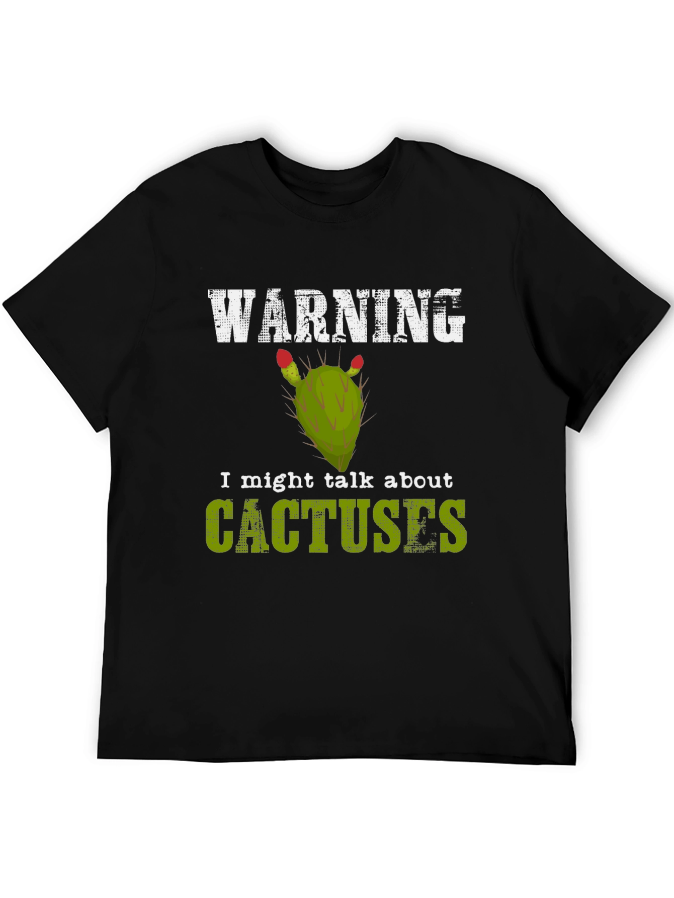 Black Warning: I Might Talk About Cactuses T-Shirt view 5