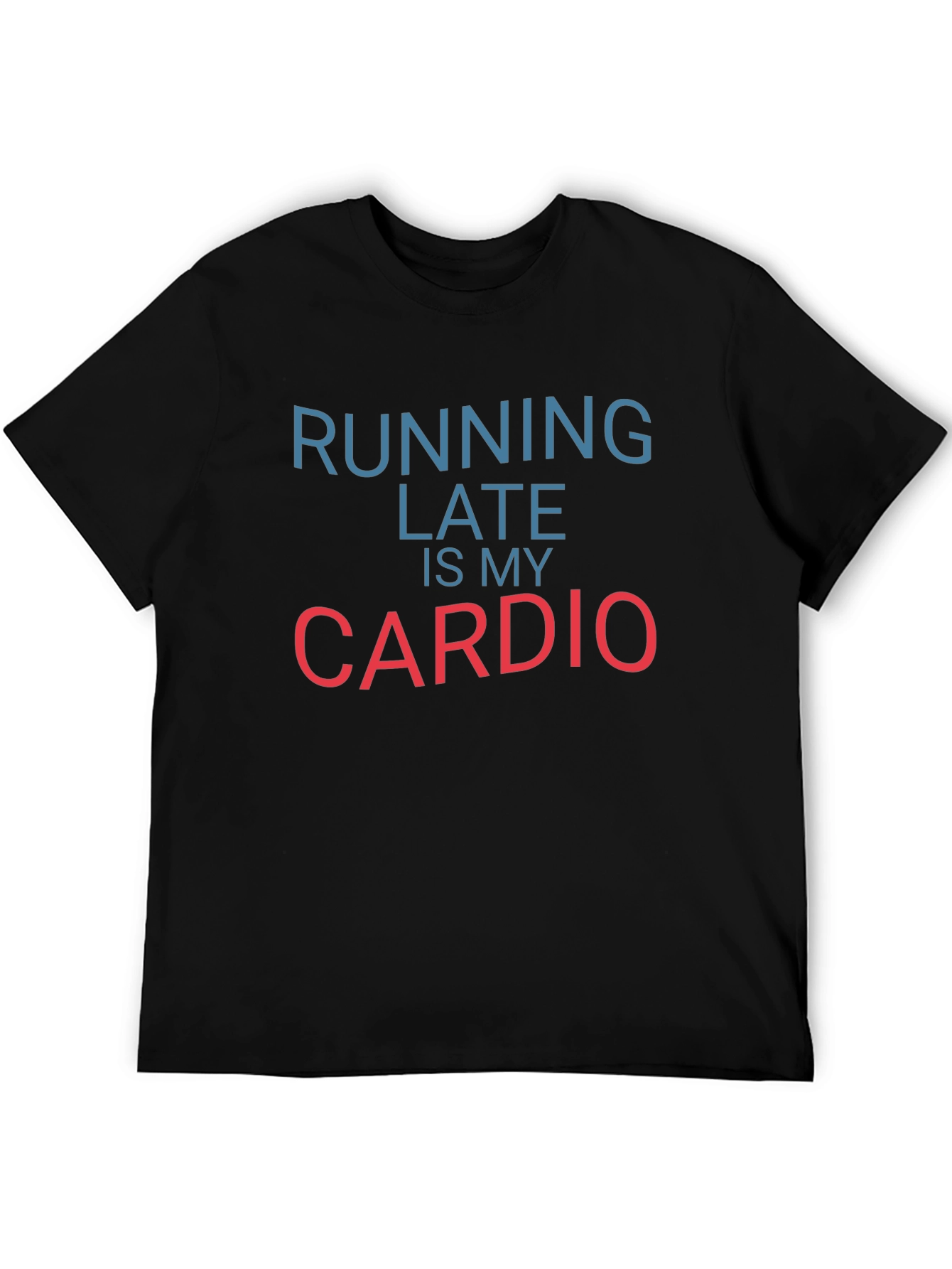 Black Funny Running Late Cardio Black T-Shirt view 5