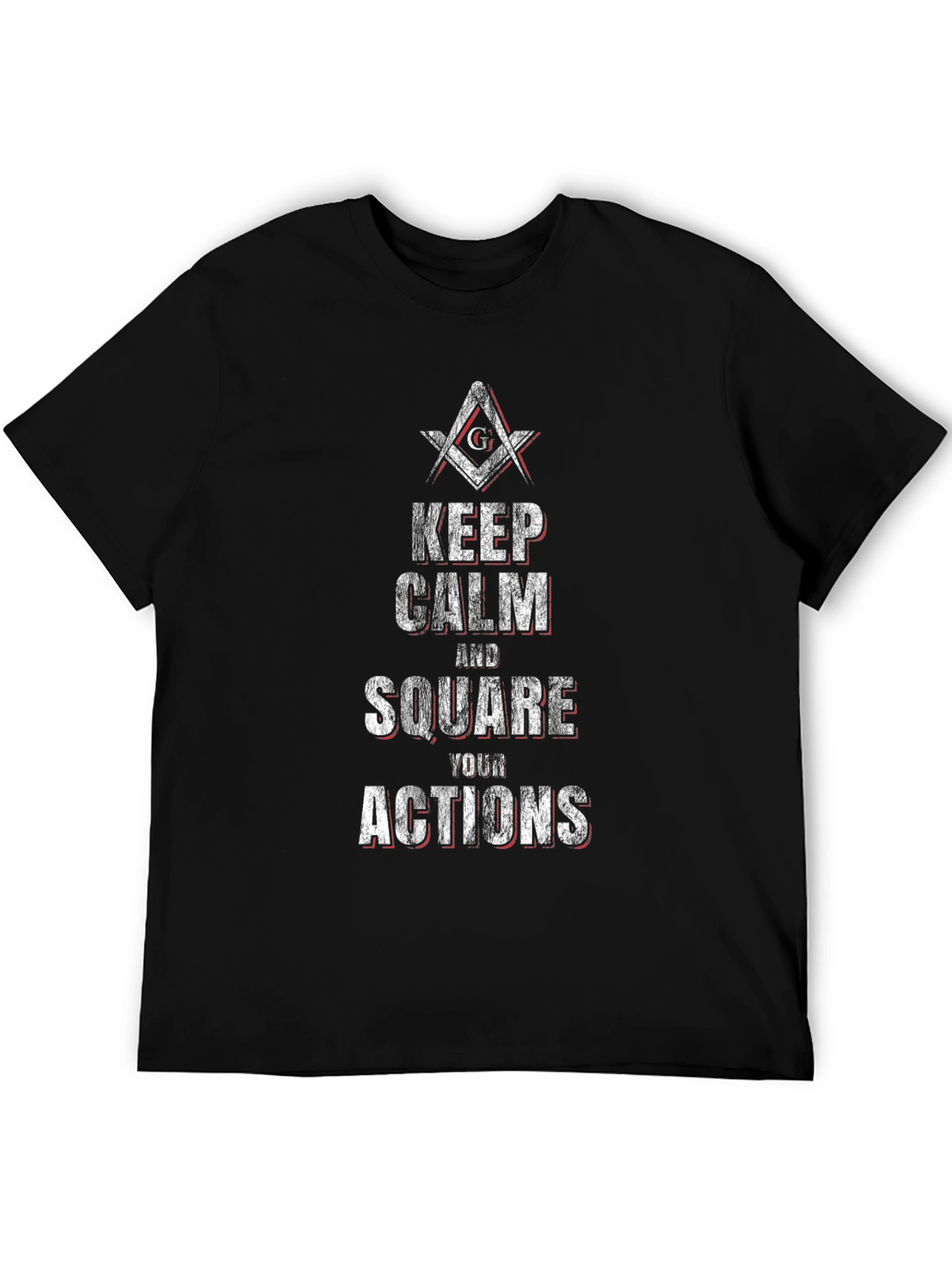 Black Keep Calm and Square Your Actions Masonic T-Shirt view 5