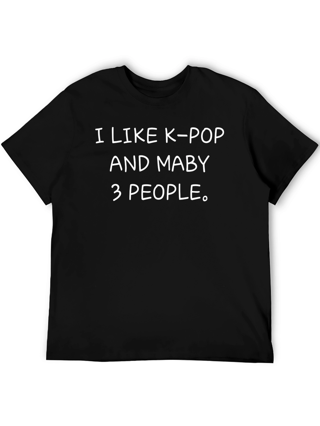 Black K-Pop & Maybe 3 People T-Shirt Funny Graphic Tee view 5