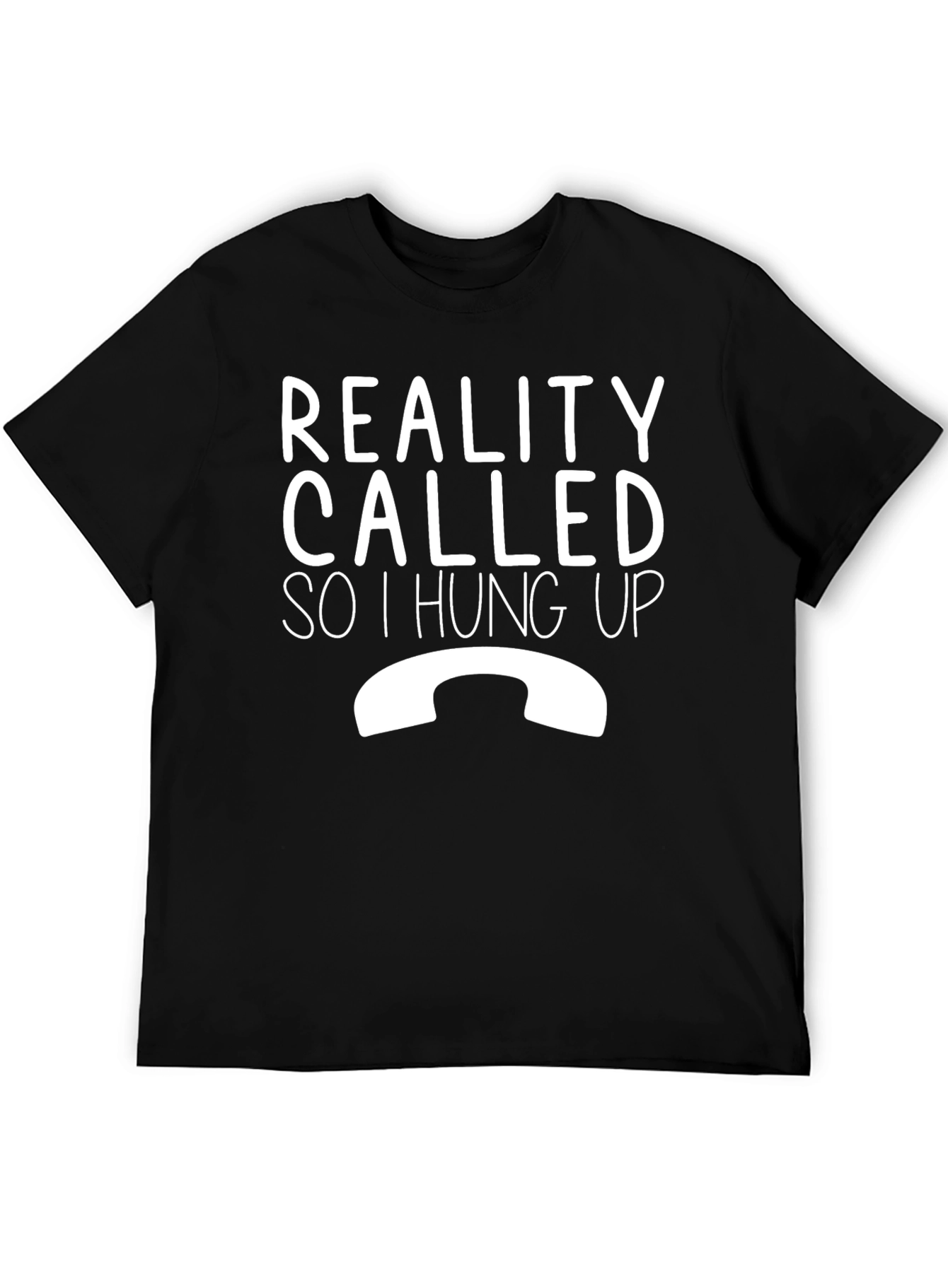 Black Reality Called Funny Graphic T-Shirt view 5