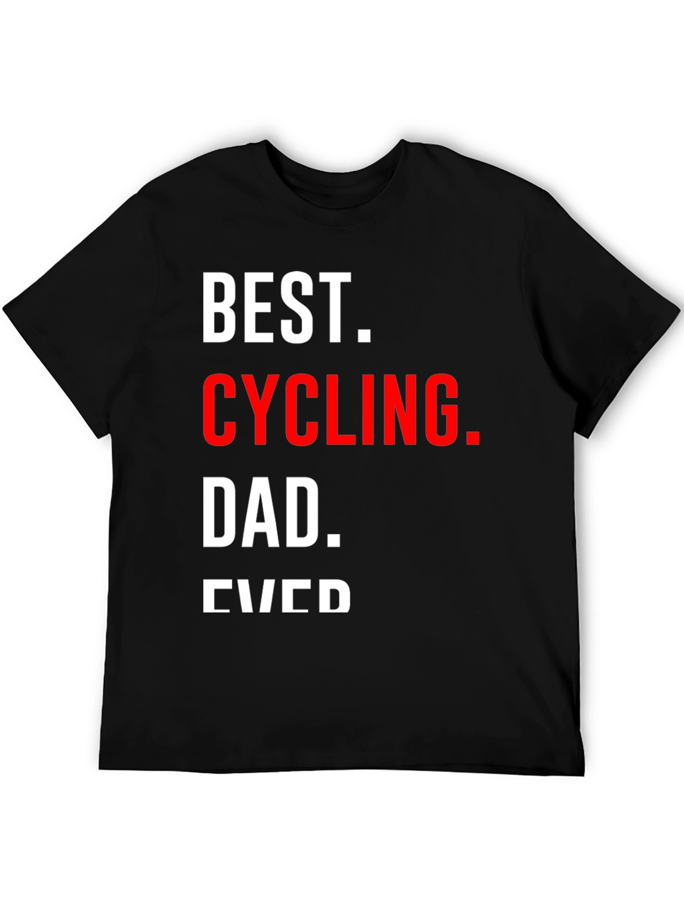 Black Best Cycling Dad Ever T-Shirt view 5
