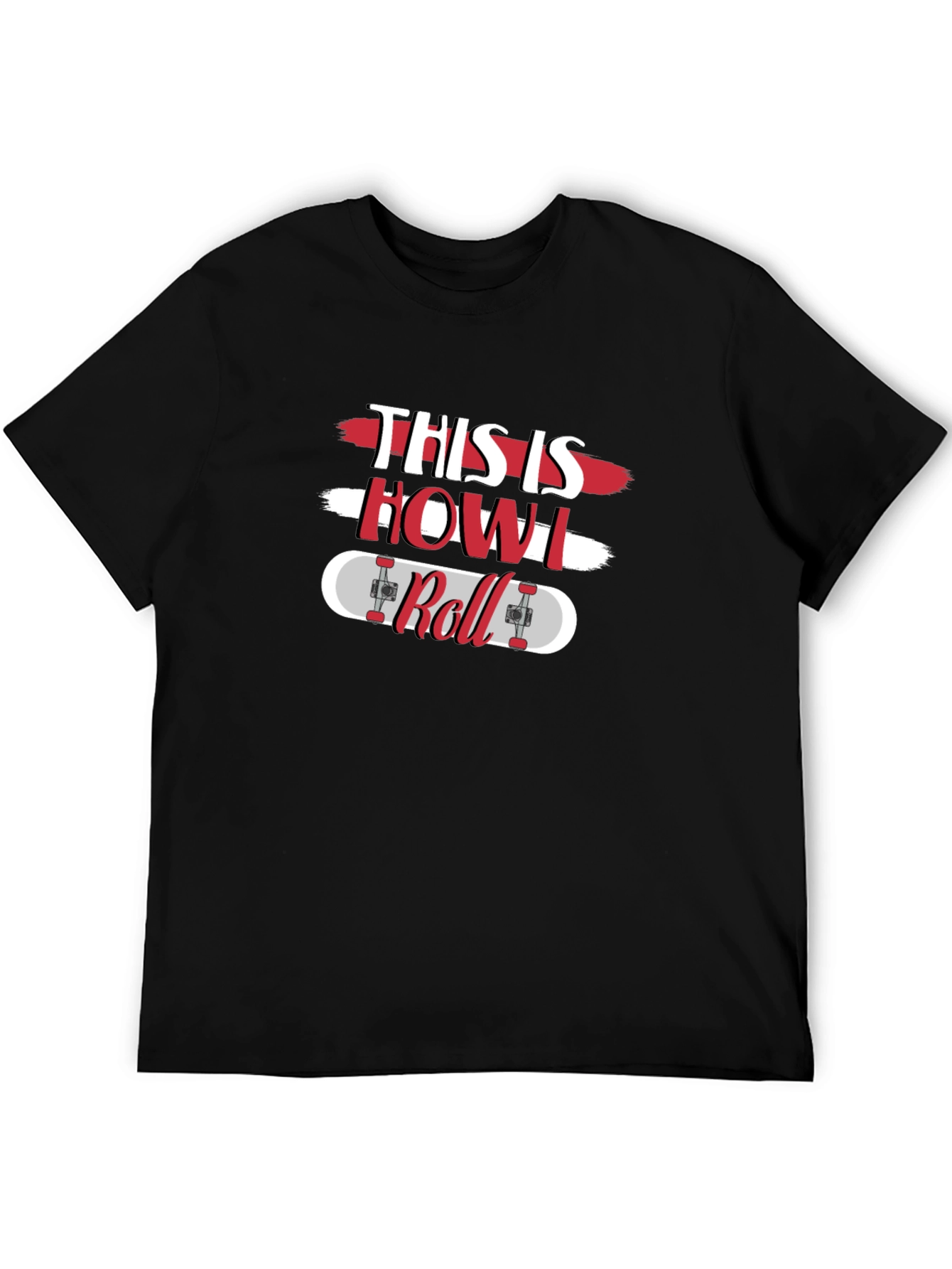 Black This is How I Roll Skateboard T-Shirt view 5