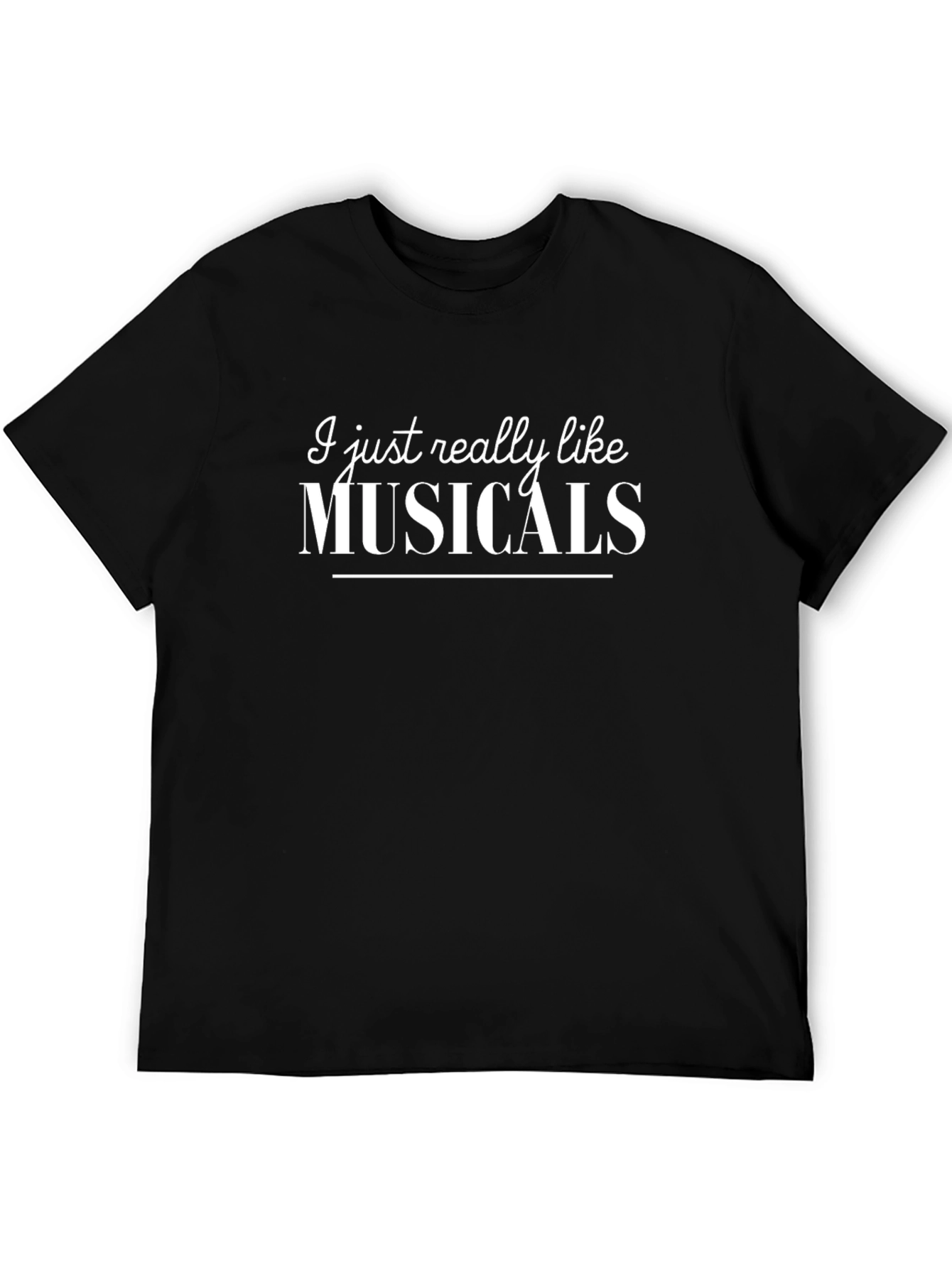 Black I Just Really Like Musicals T-Shirt view 5