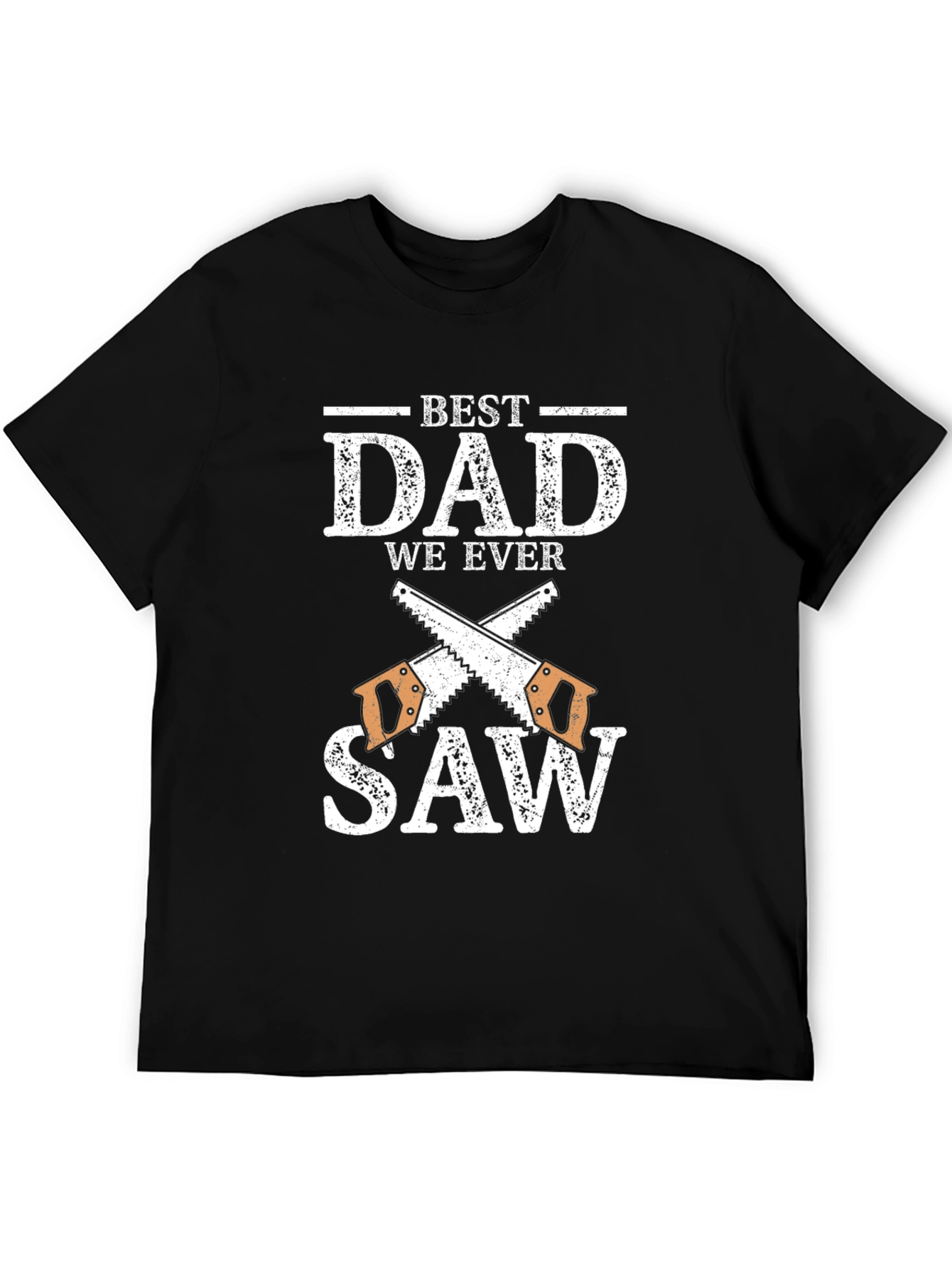 Black Best Dad We Ever Saw T-Shirt view 5
