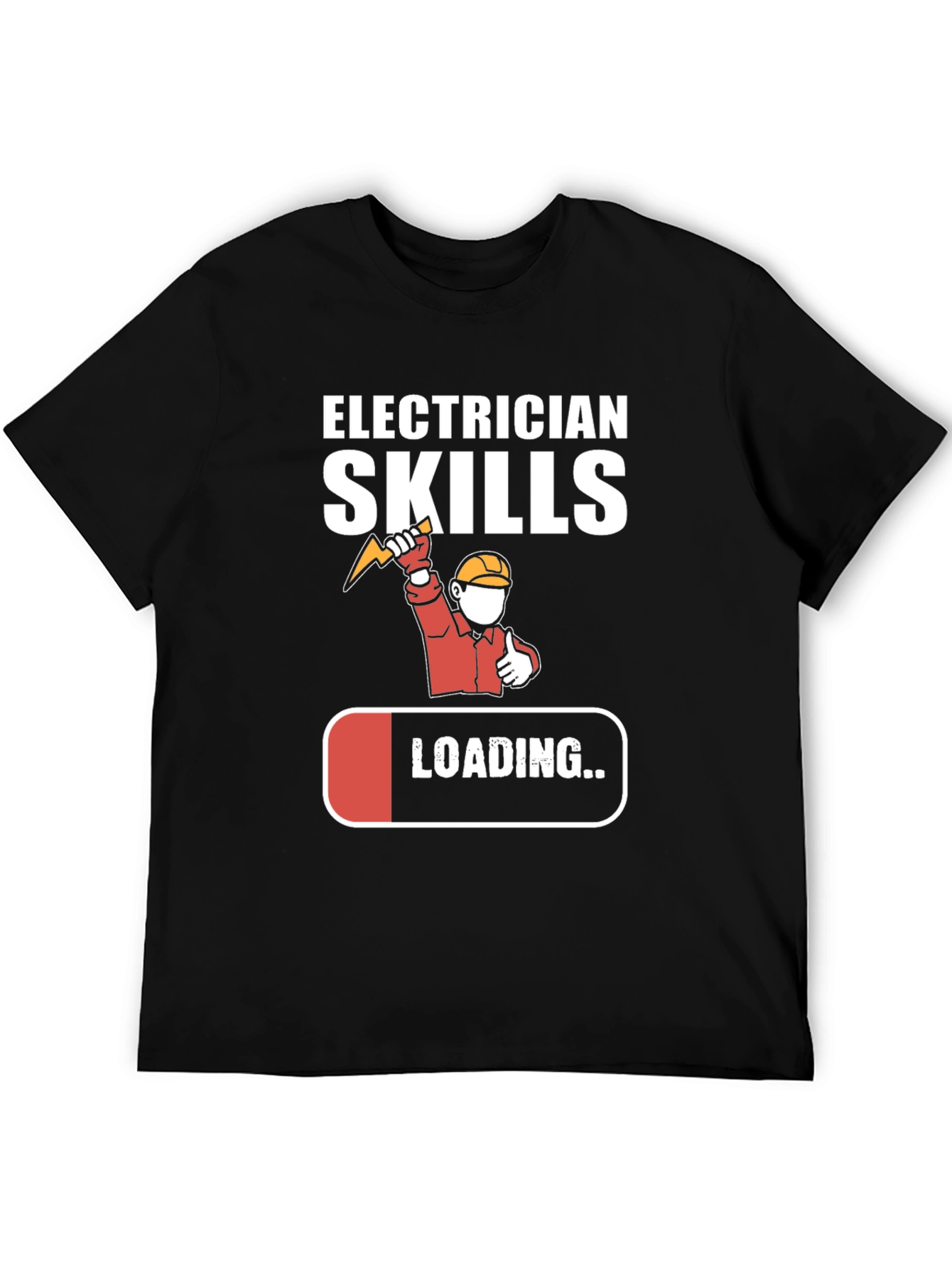 Black Electrician Skills Loading T-Shirt Funny Gift view 5