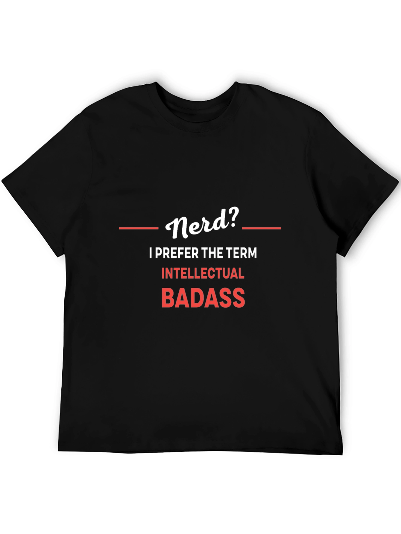 Black Nerd? Intellectual Badass Graphic T-Shirt view 5