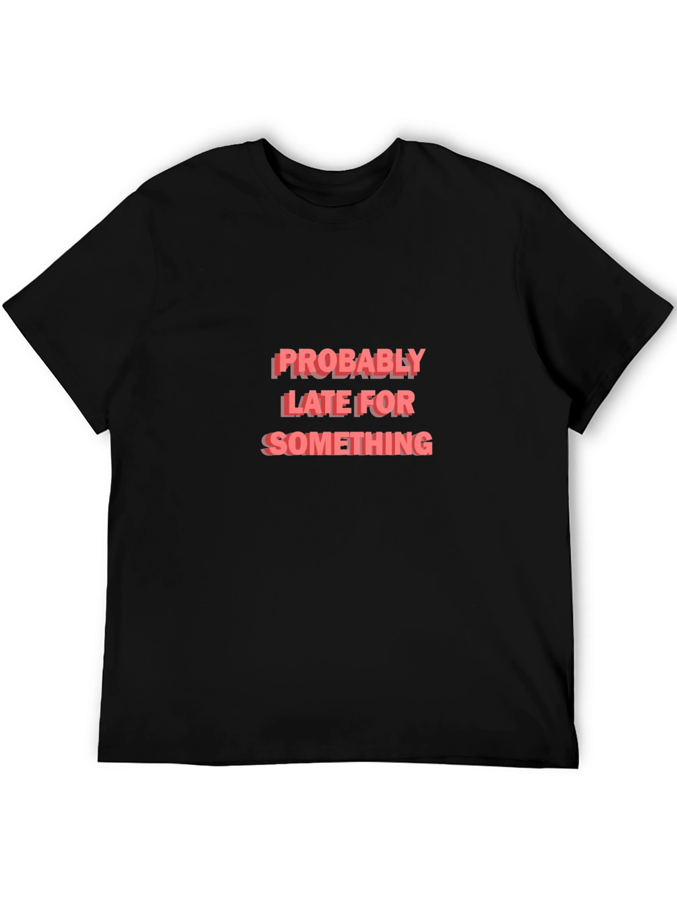 Black Funny 'Probably Late' Black Graphic Tee view 5
