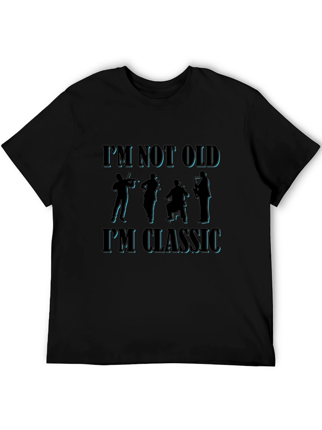 Black I'm Not Old I'm Classic T-Shirt view 5