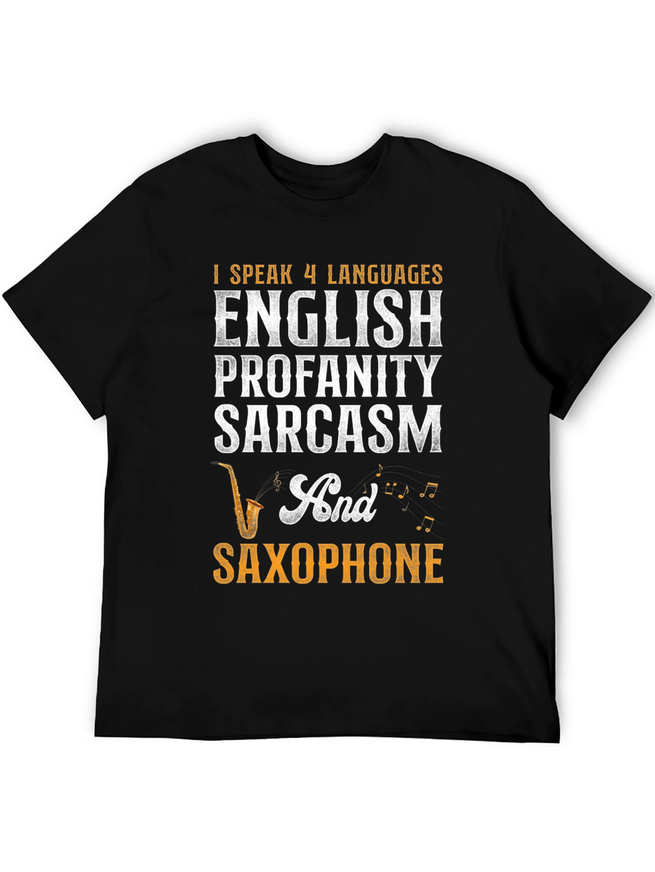 I Speak 4 Languages Funny Saxophone T-Shirt - 5