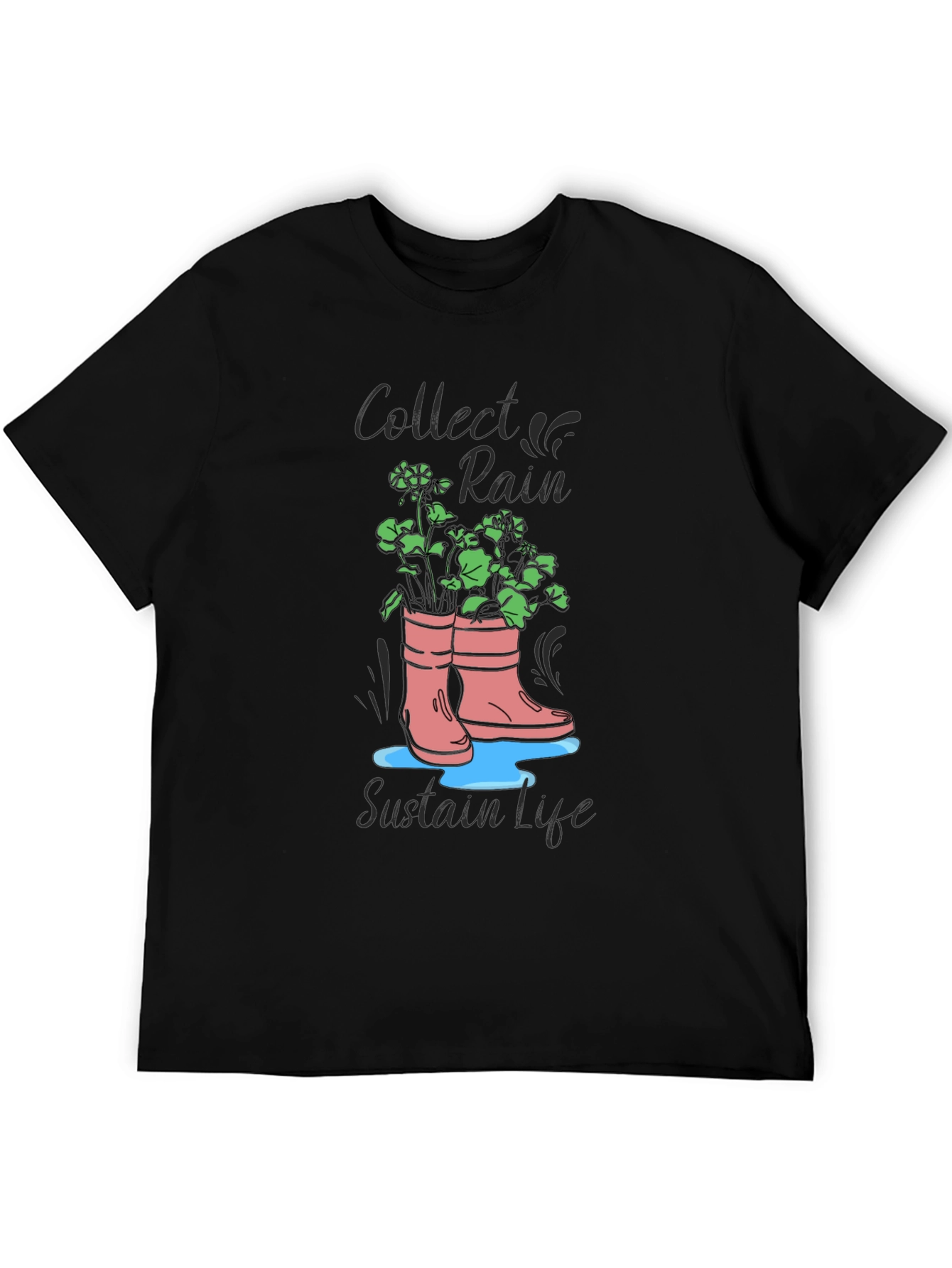 Black Rain Boots Graphic T-Shirt - Collect Rain, Sustain Life view 5